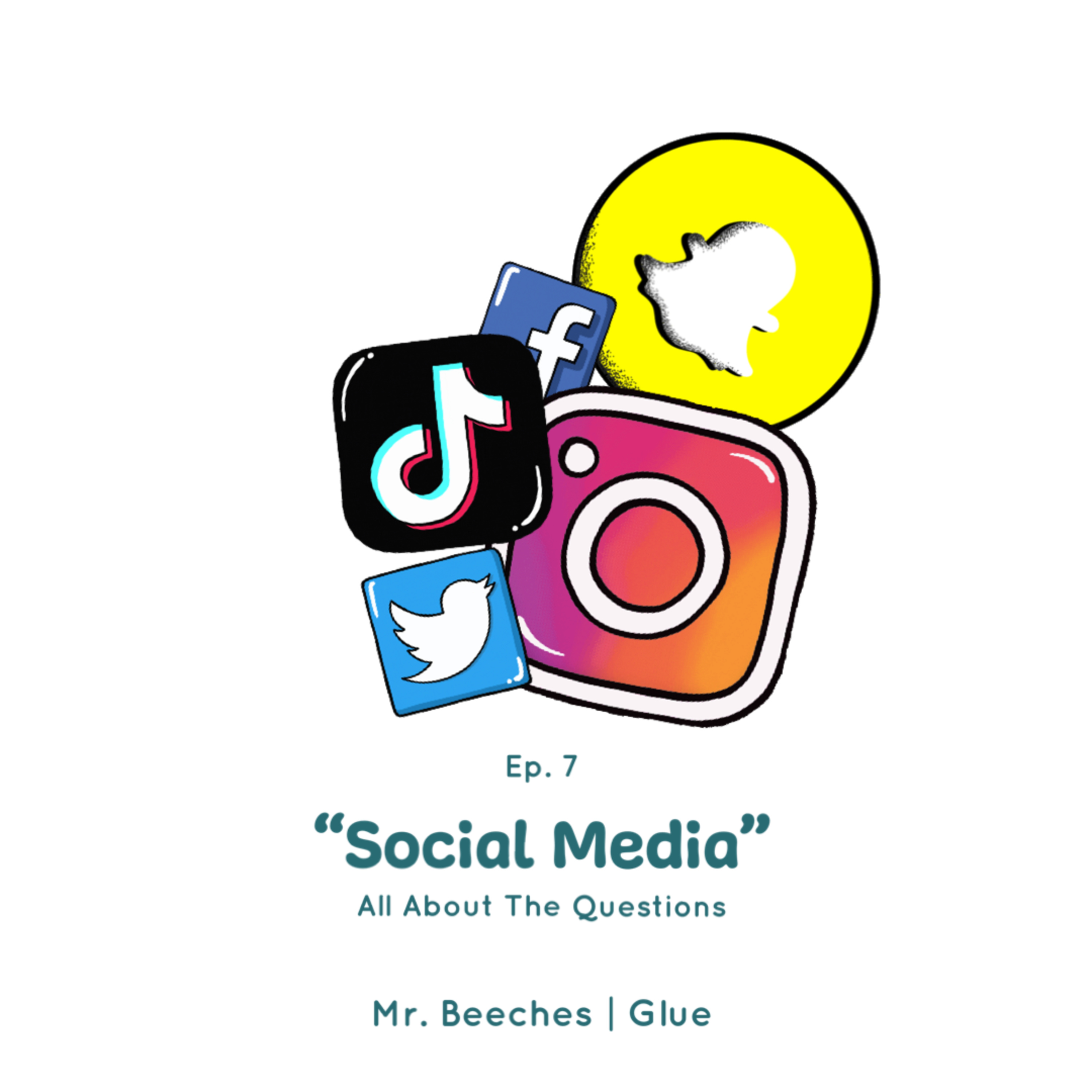 Episode #7 | "Social Media"