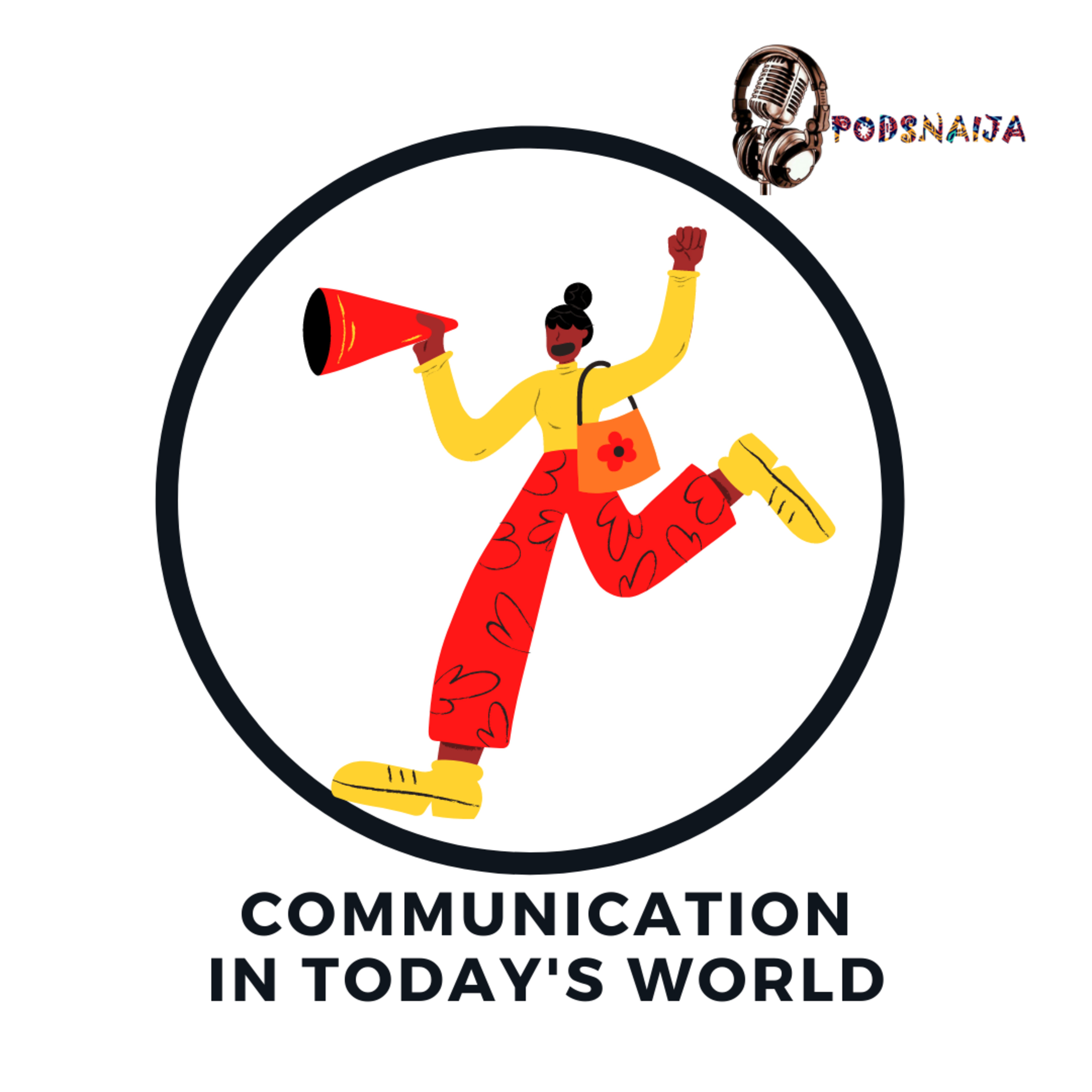 Communication in today's world