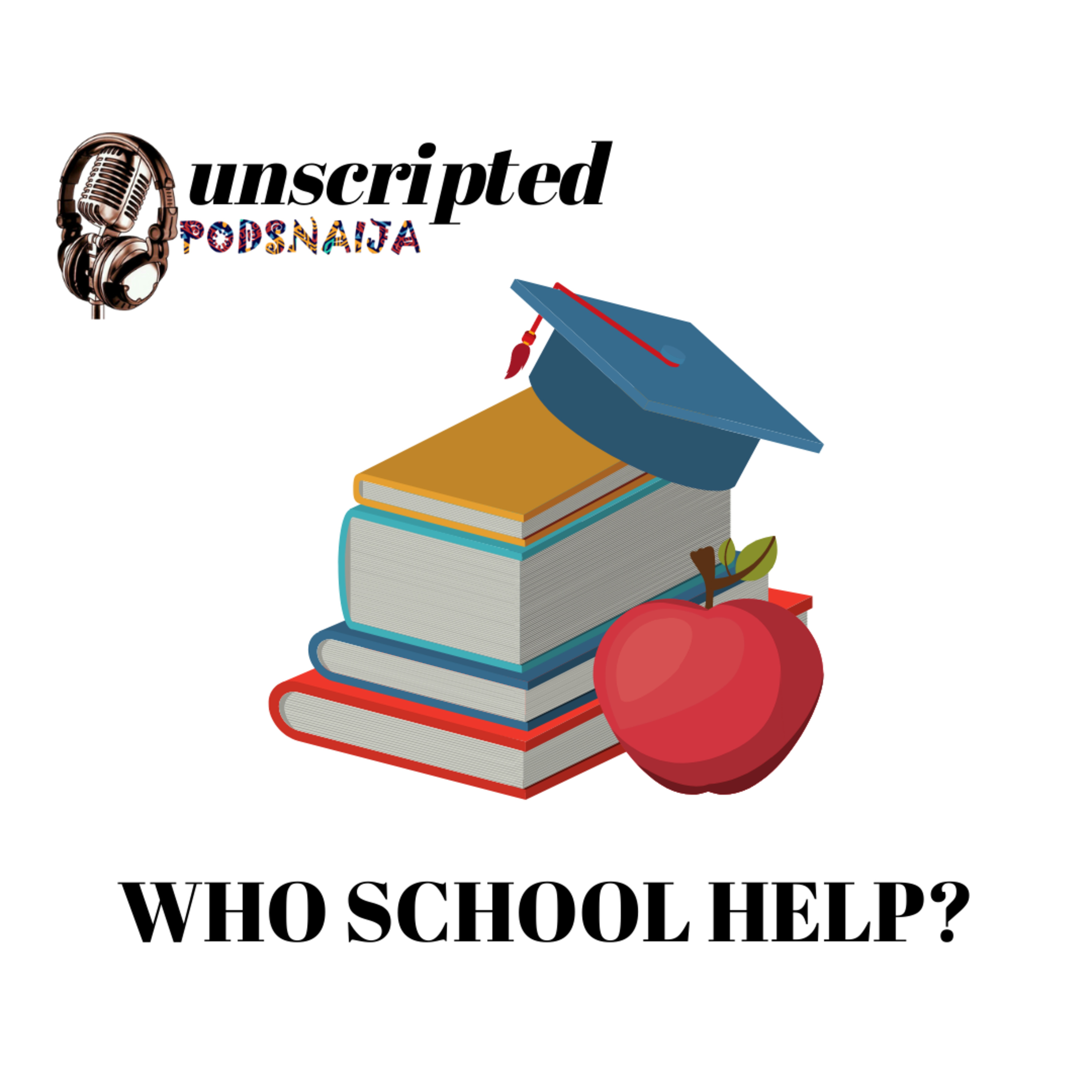 WHO SCHOOL HELP ?