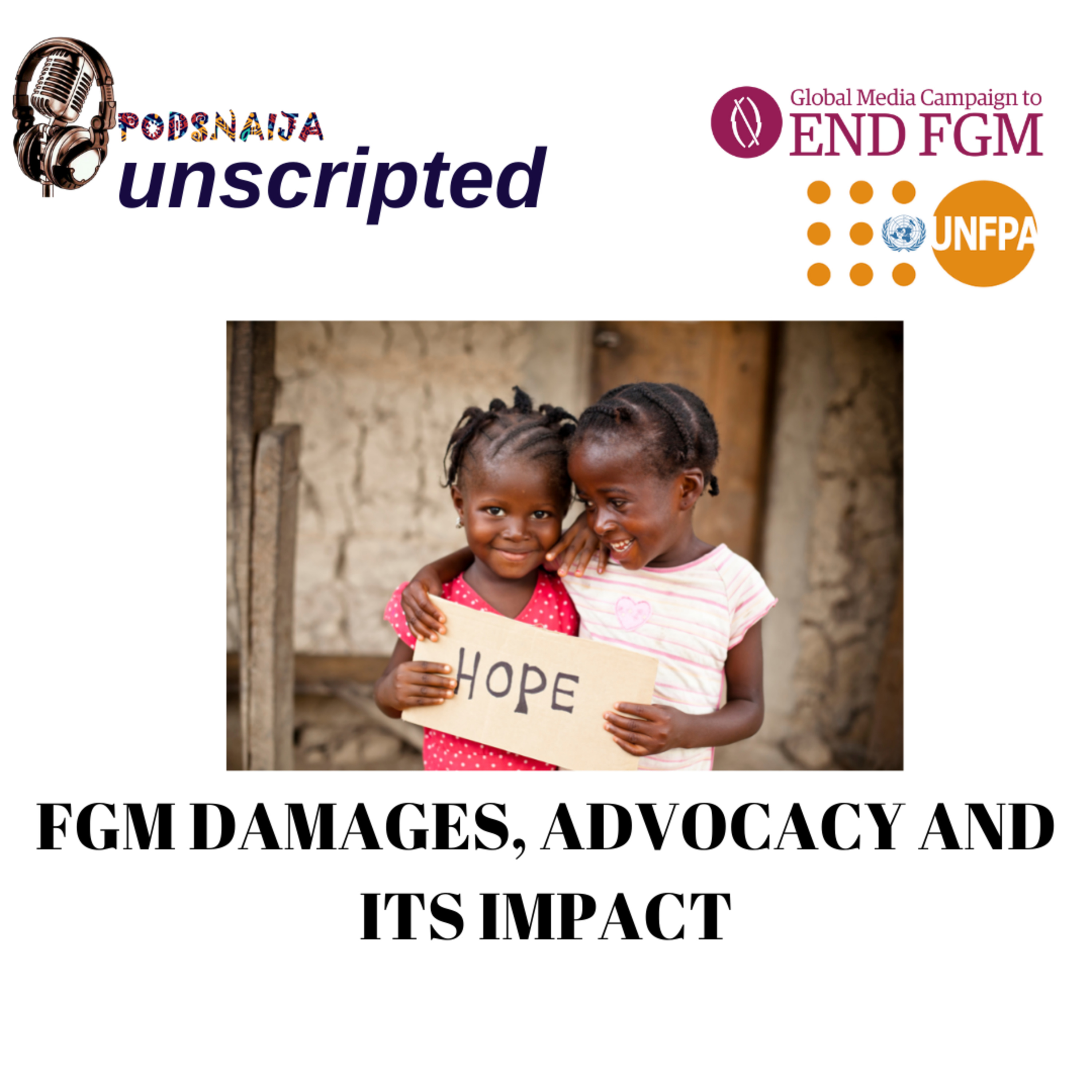 FGM Damages, Advocacy and it's Impact