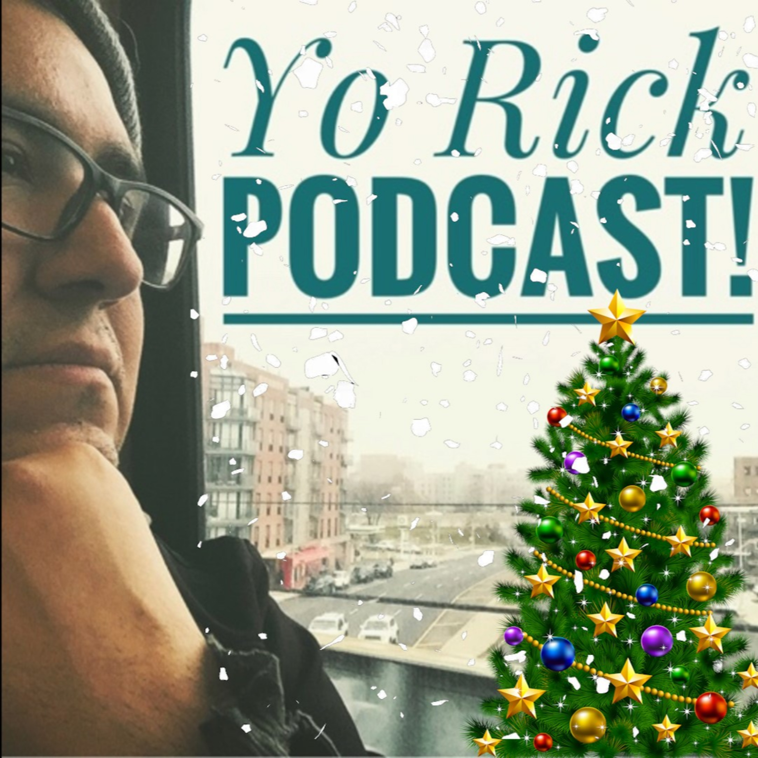 Yo Rick Podcast!