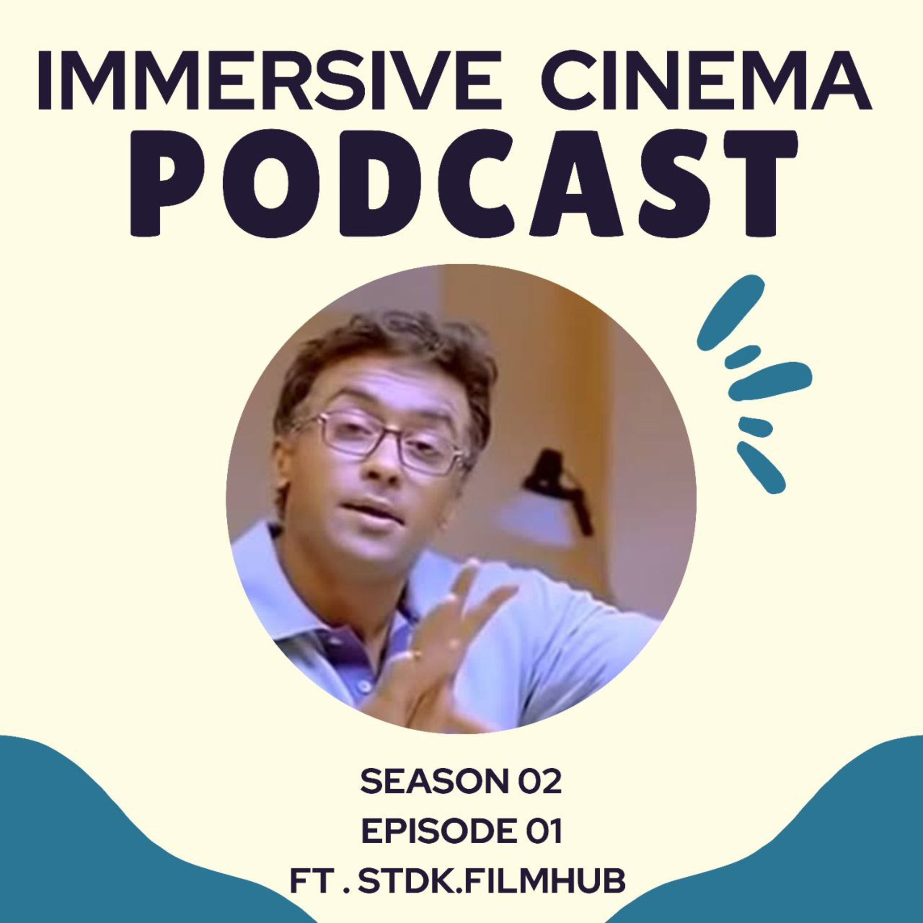 Immersive Cinema Podcast