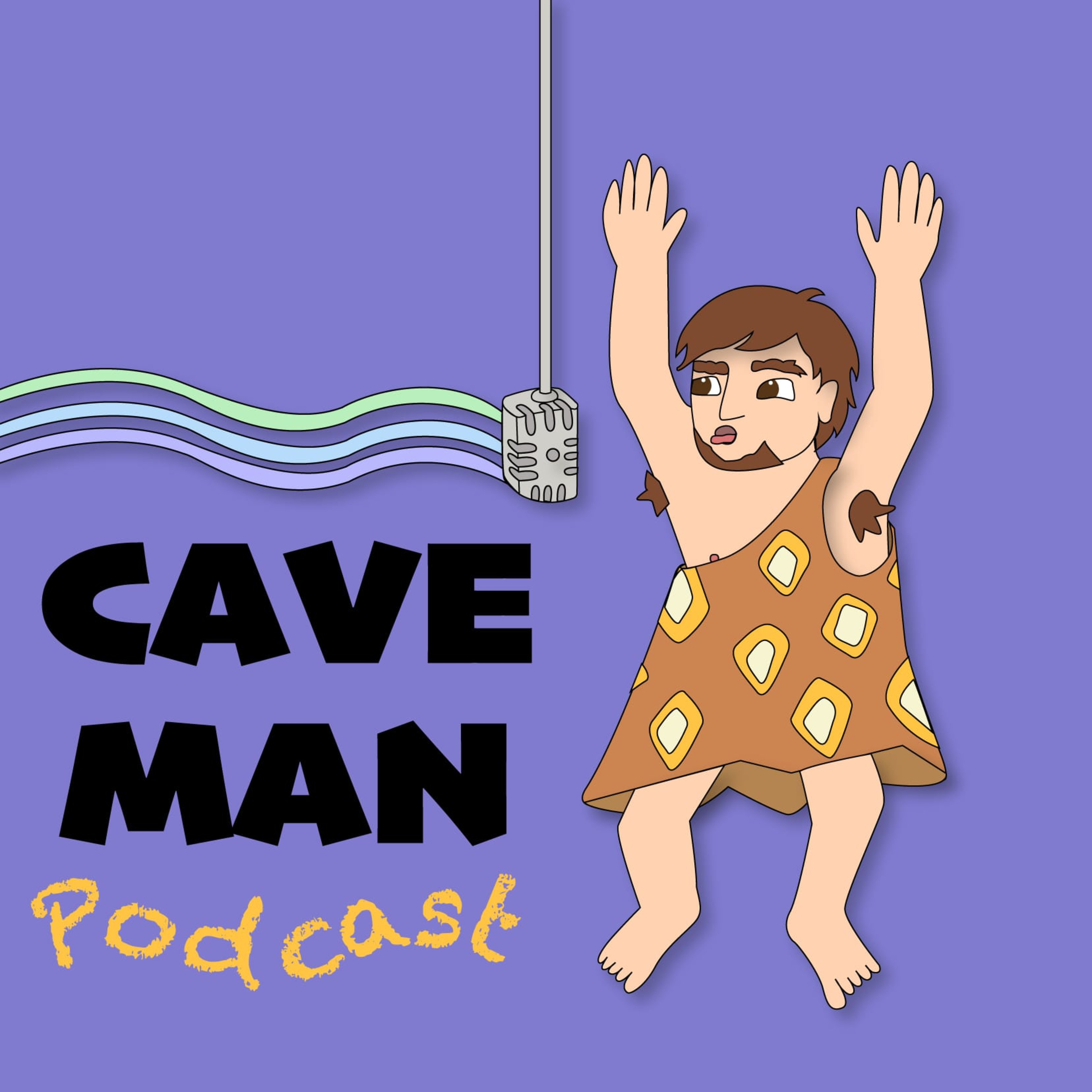 Caveman Podcast