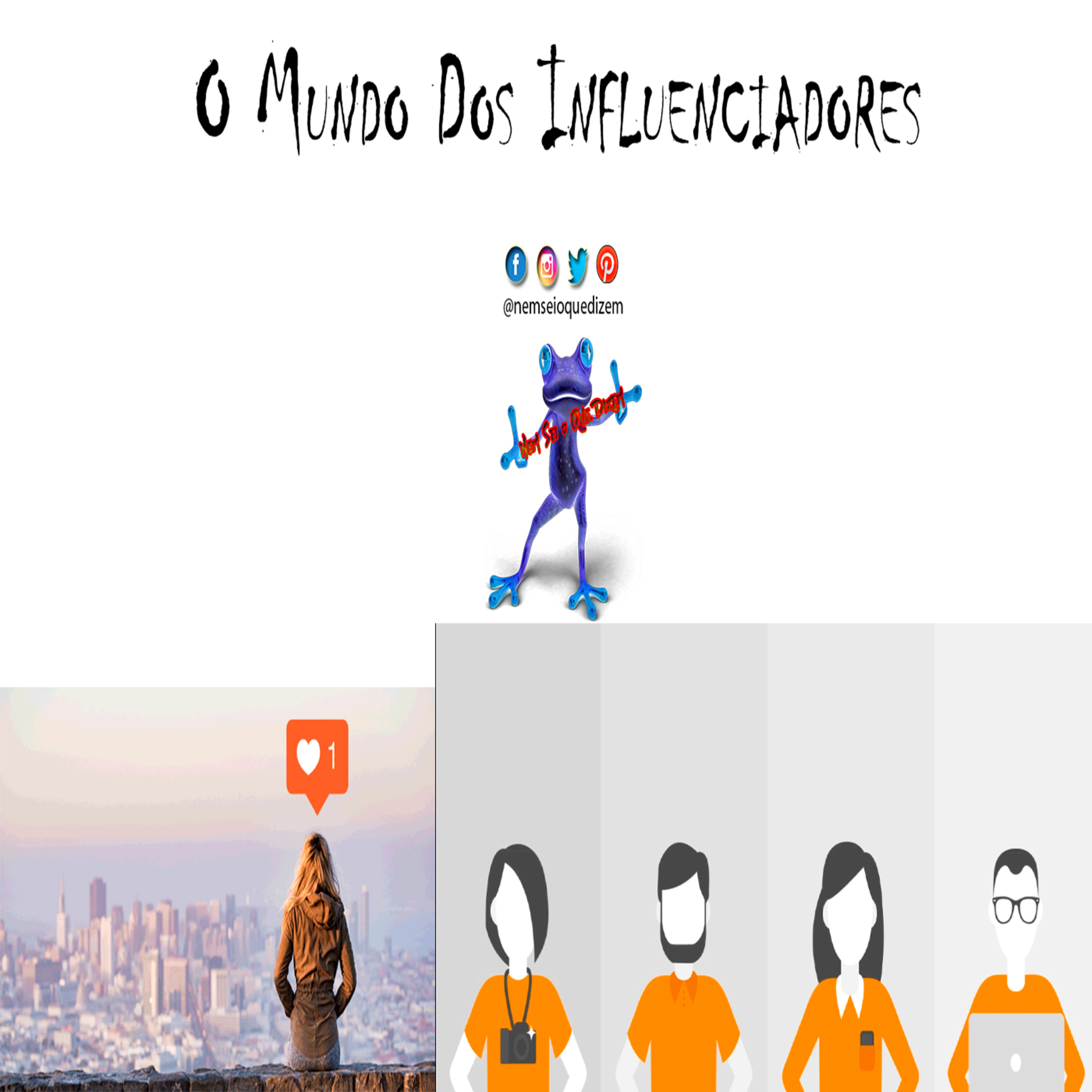 O Mundo dos Influenciadores - Episódio 270 episode artwork