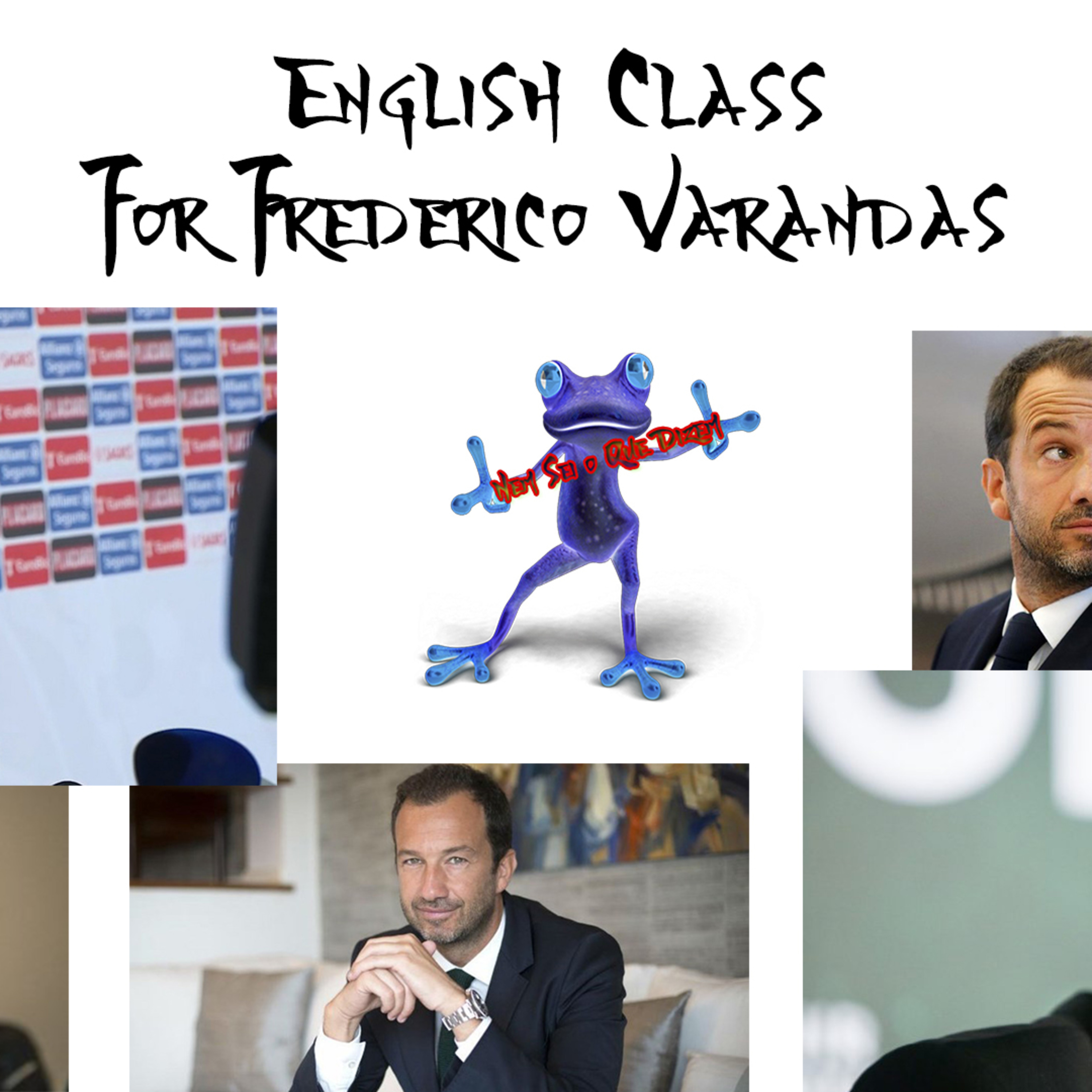 English Class For Frederico Varandas - Episódio 287 episode artwork
