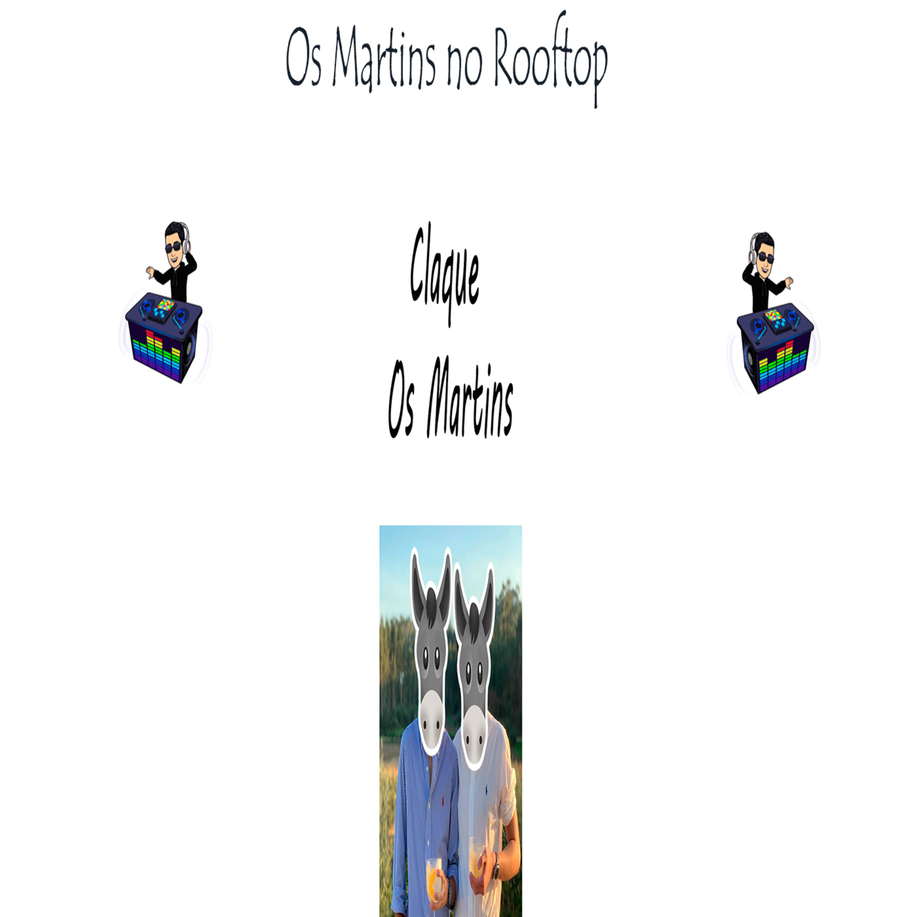 Os Martins no Rooftop - Episódio 368 episode artwork