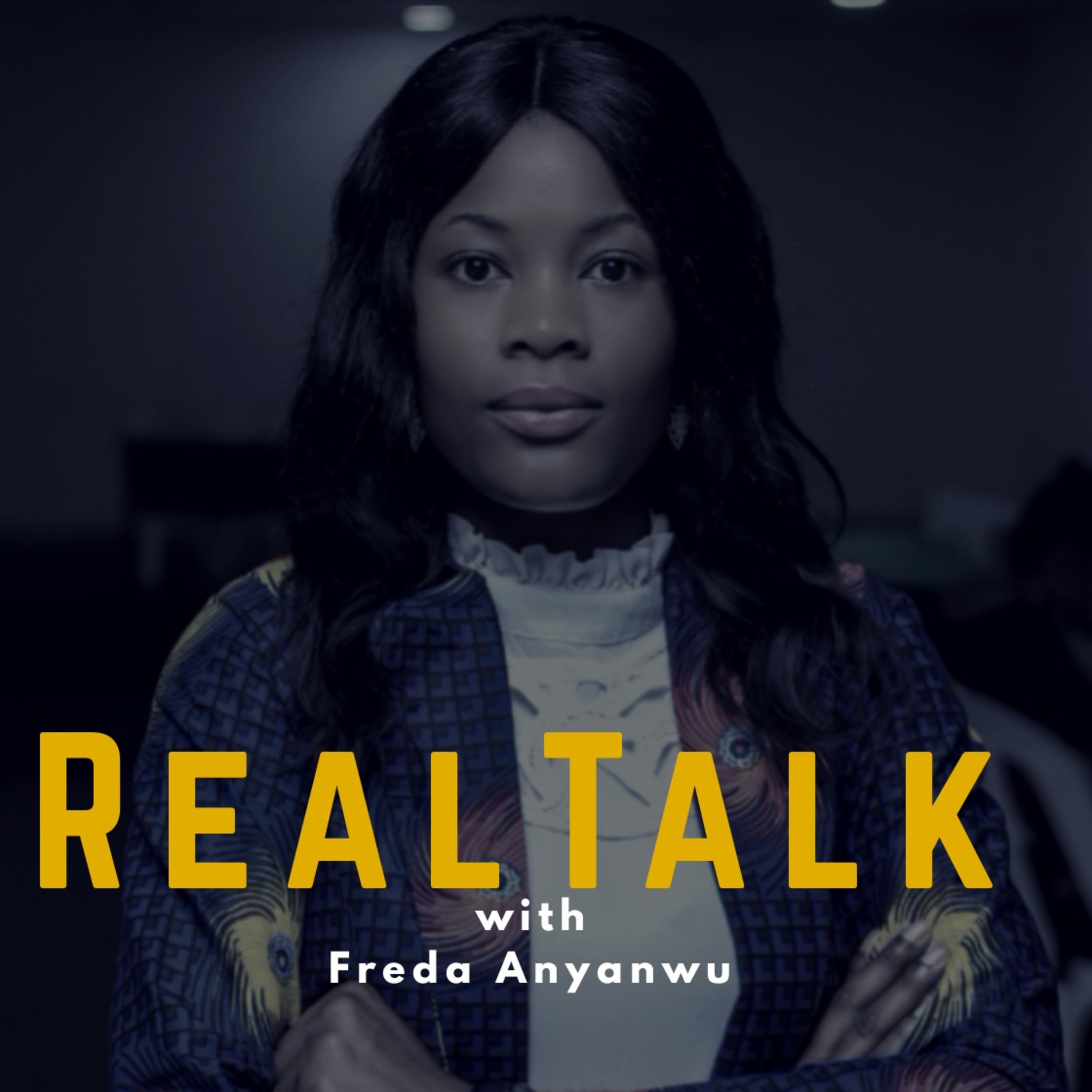 Real Talk With Freda