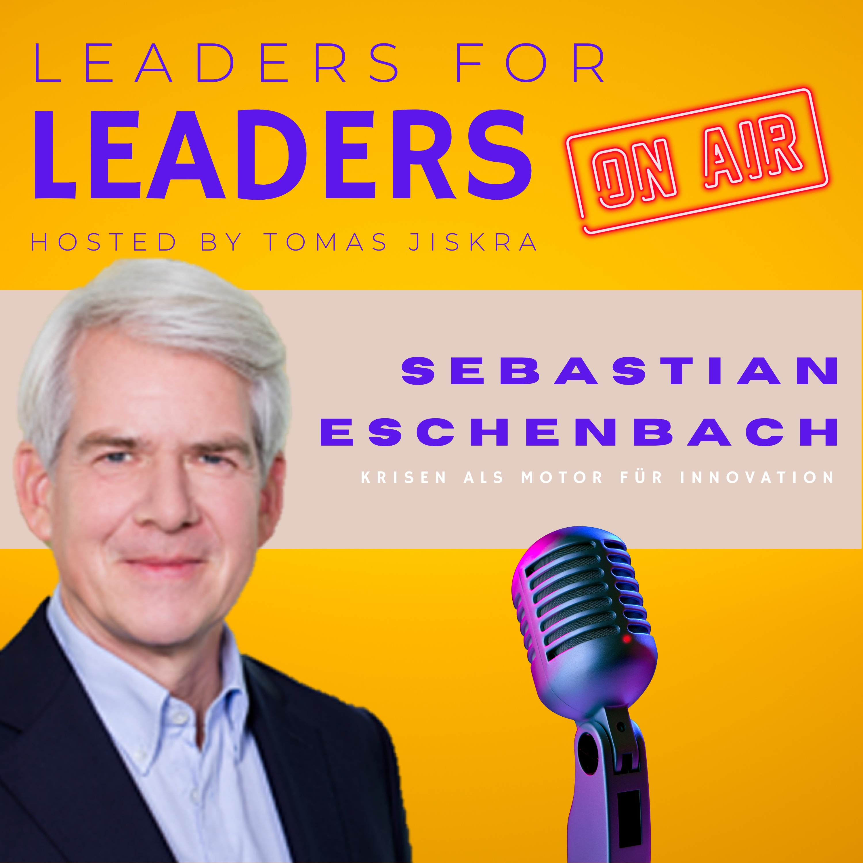 Leaders for Leaders - Der Leadership Podcast