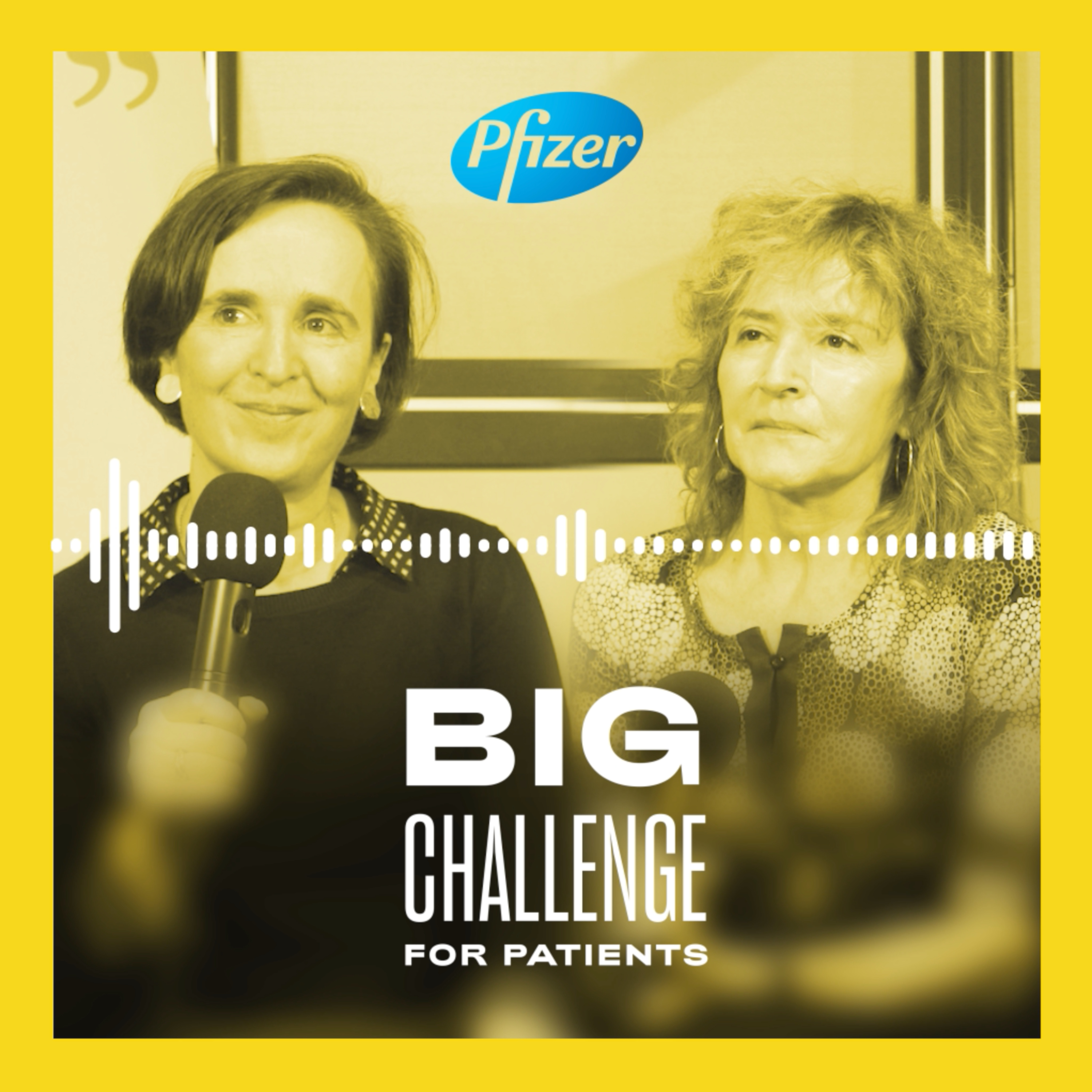 Big Challenge for Patients by Pfizer