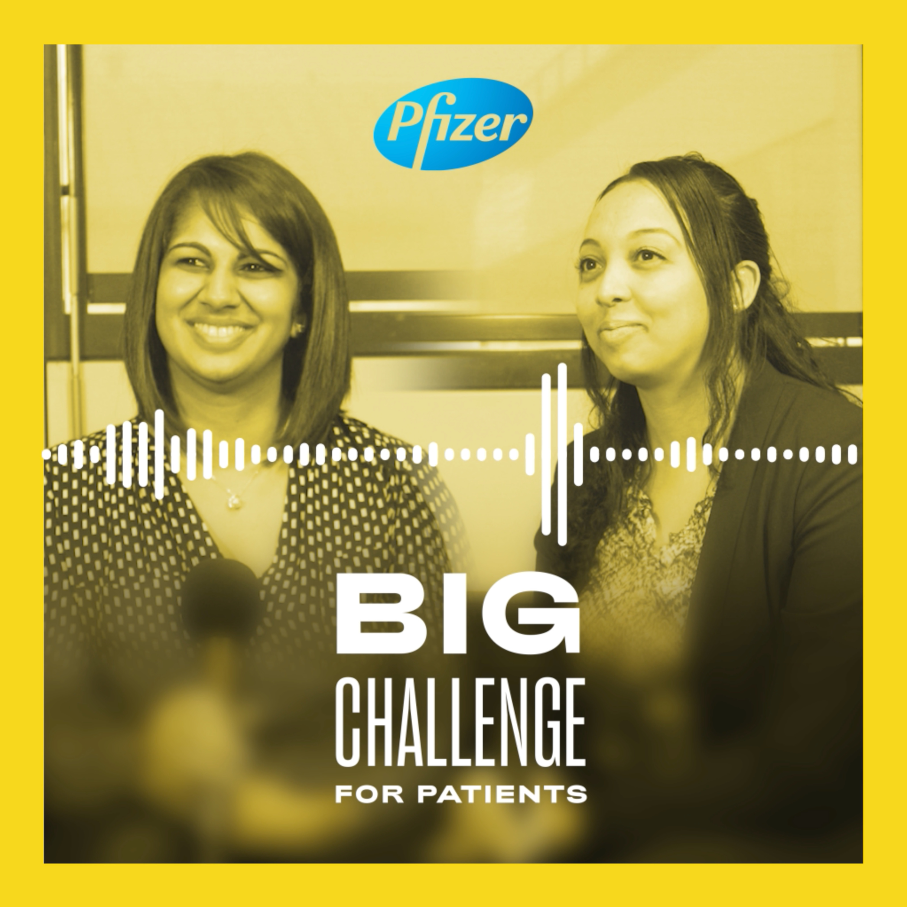 Big Challenge for Patients by Pfizer