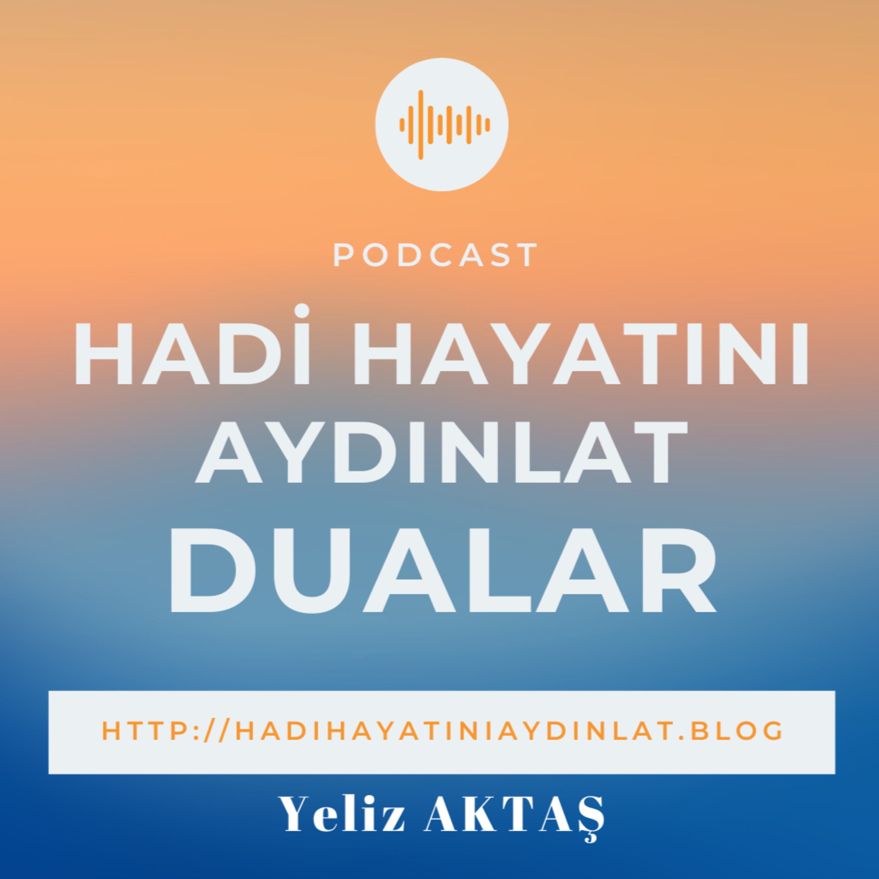 Hadi Hayatını Aydınlat
