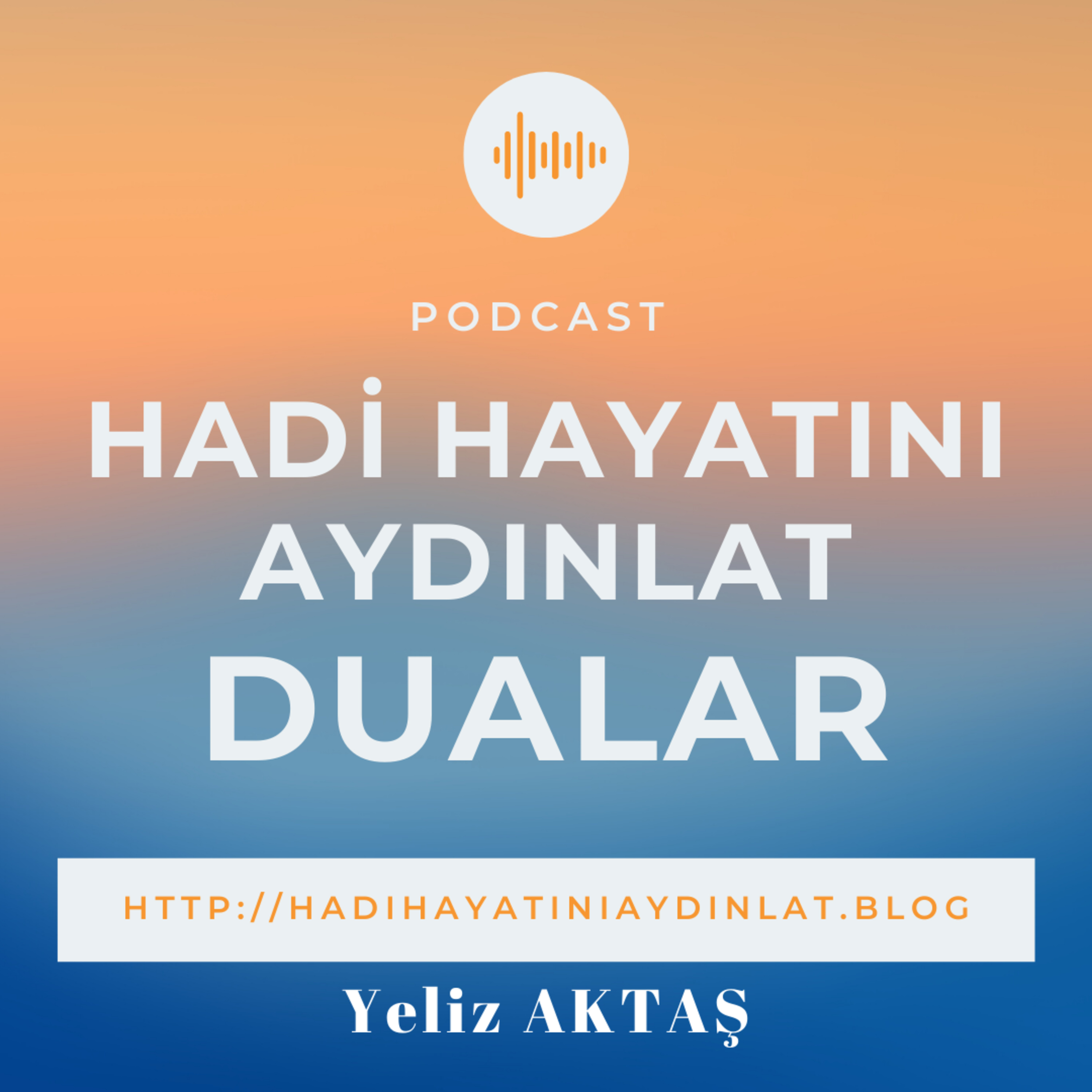 Hadi Hayatını Aydınlat
