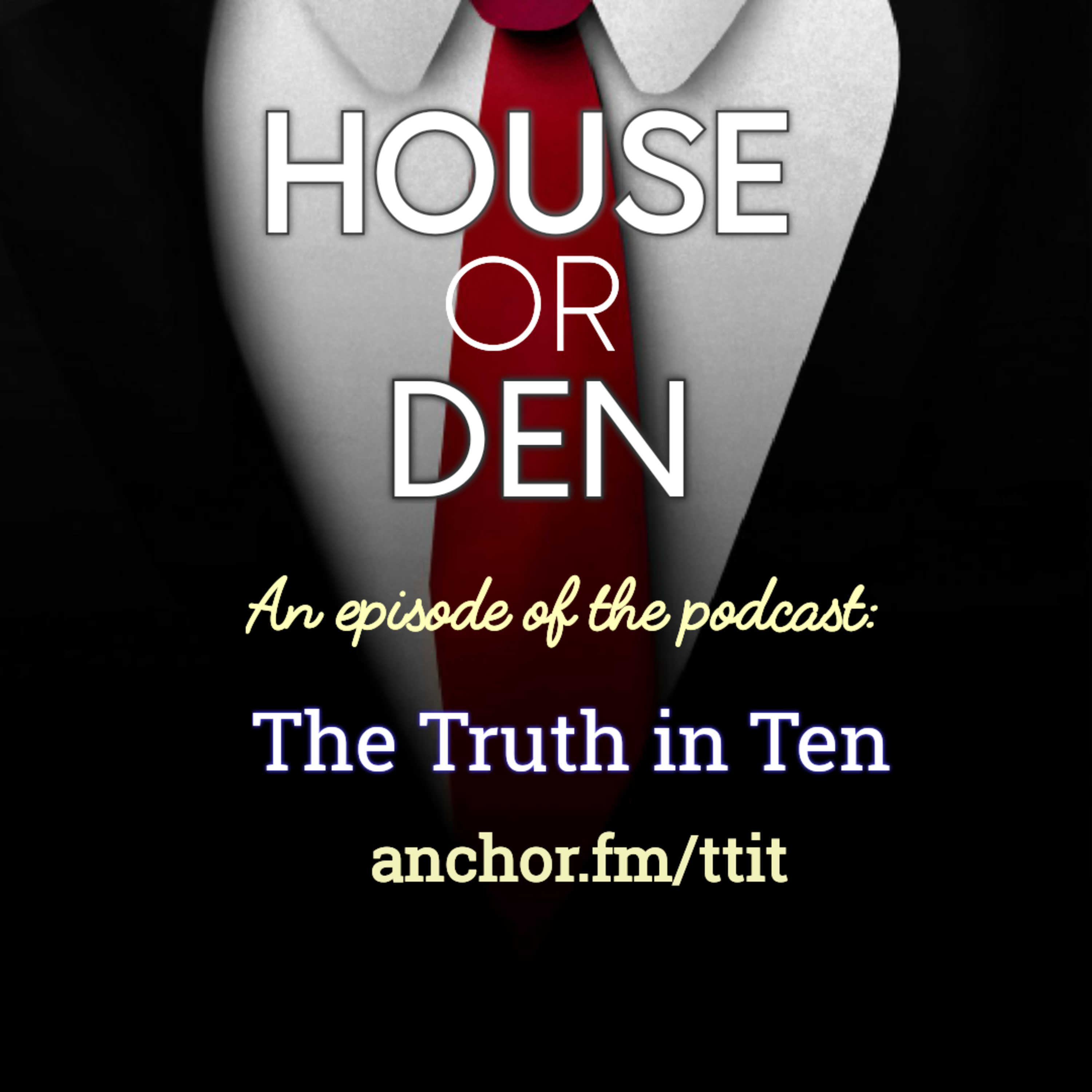 The Truth in Ten