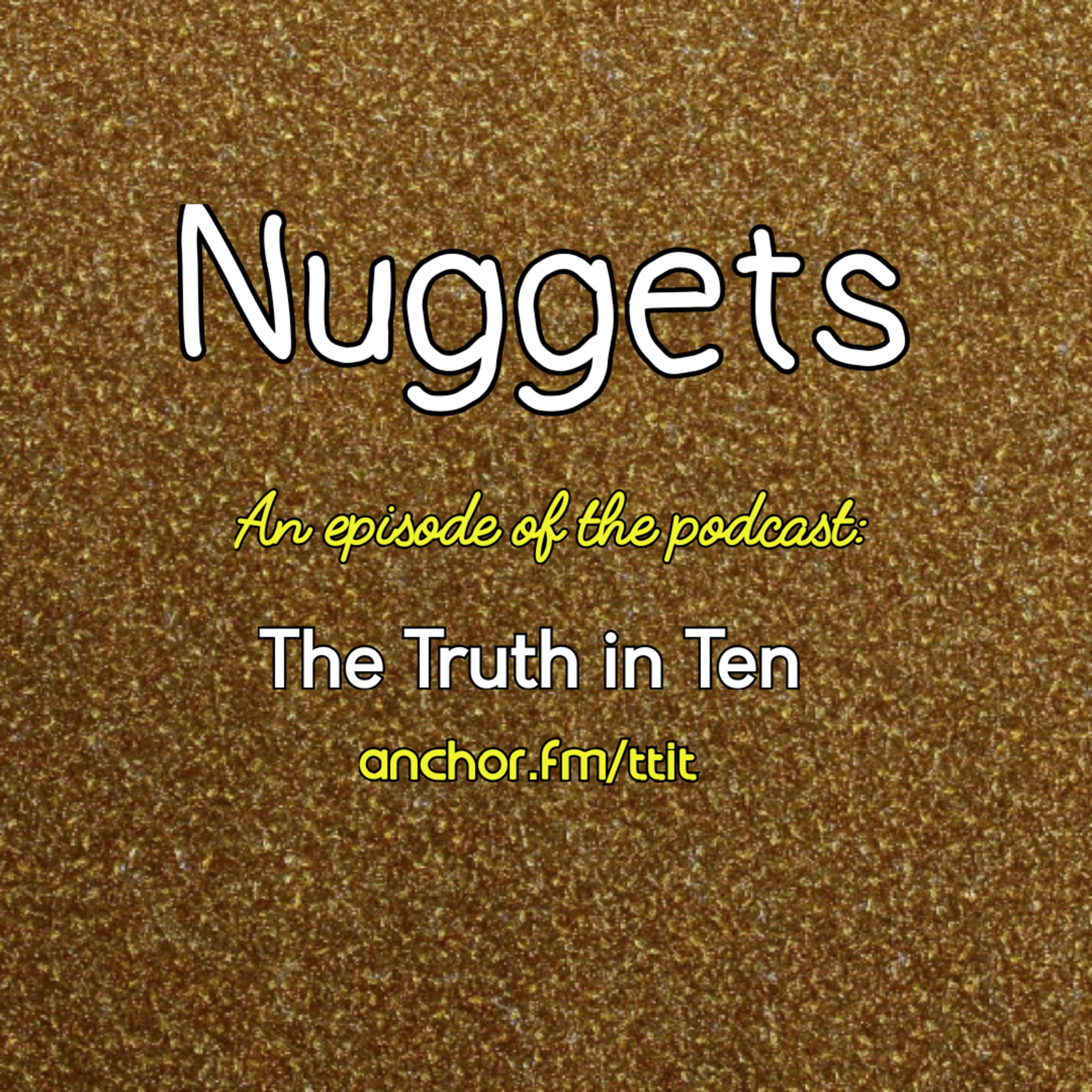 The Truth in Ten