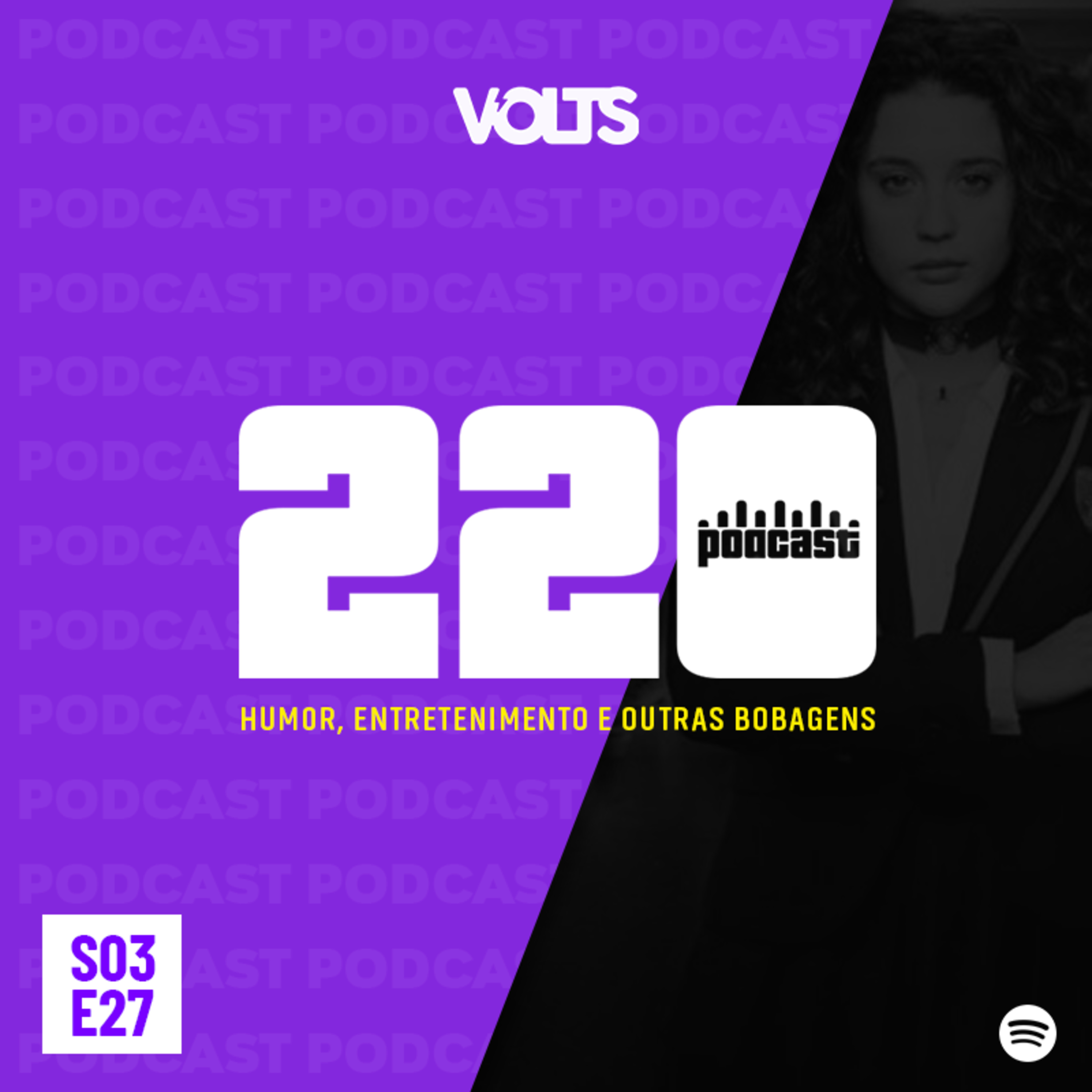 220 Podcast #27 - A febre constante das séries teen episode artwork