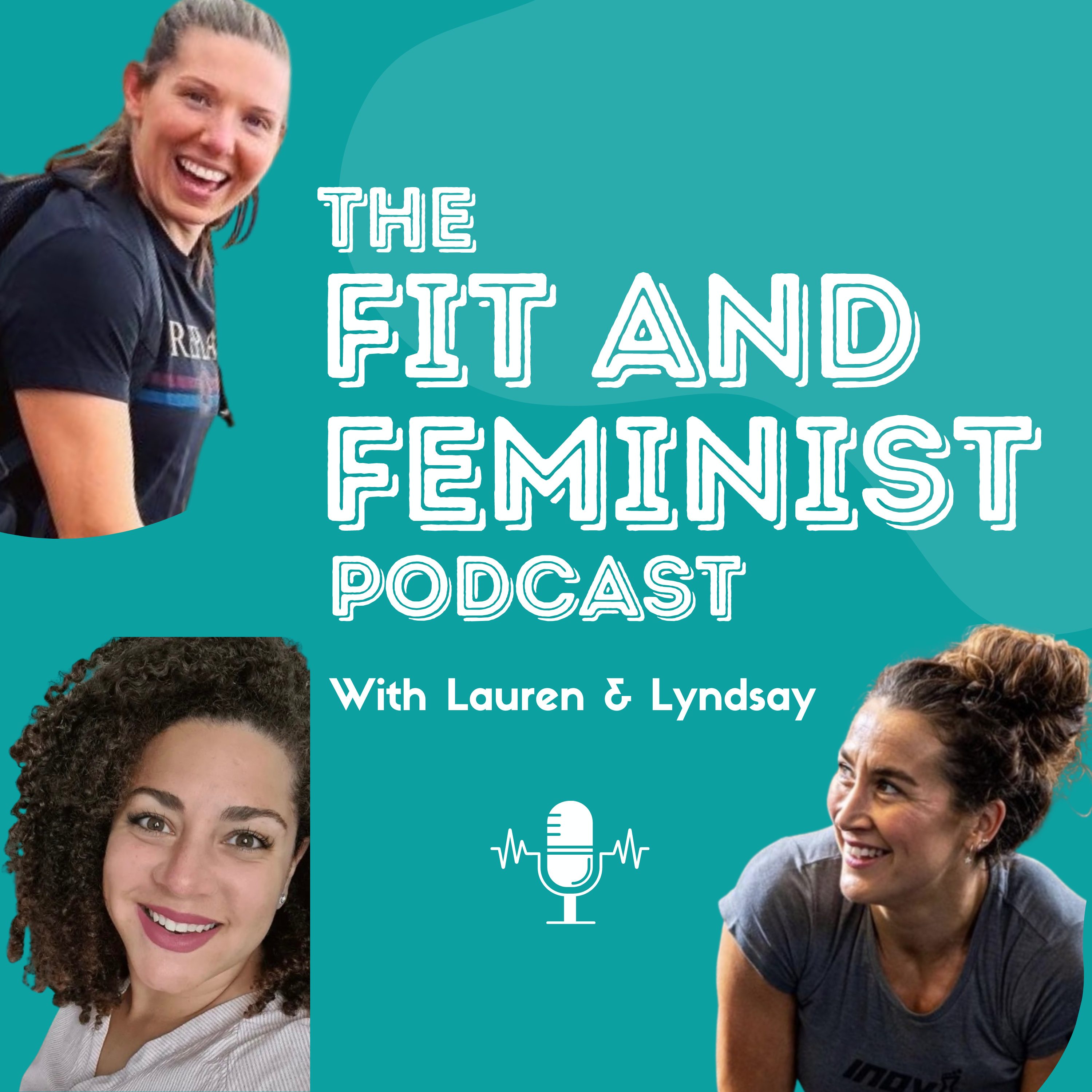 The Fit and Feminist Podcast