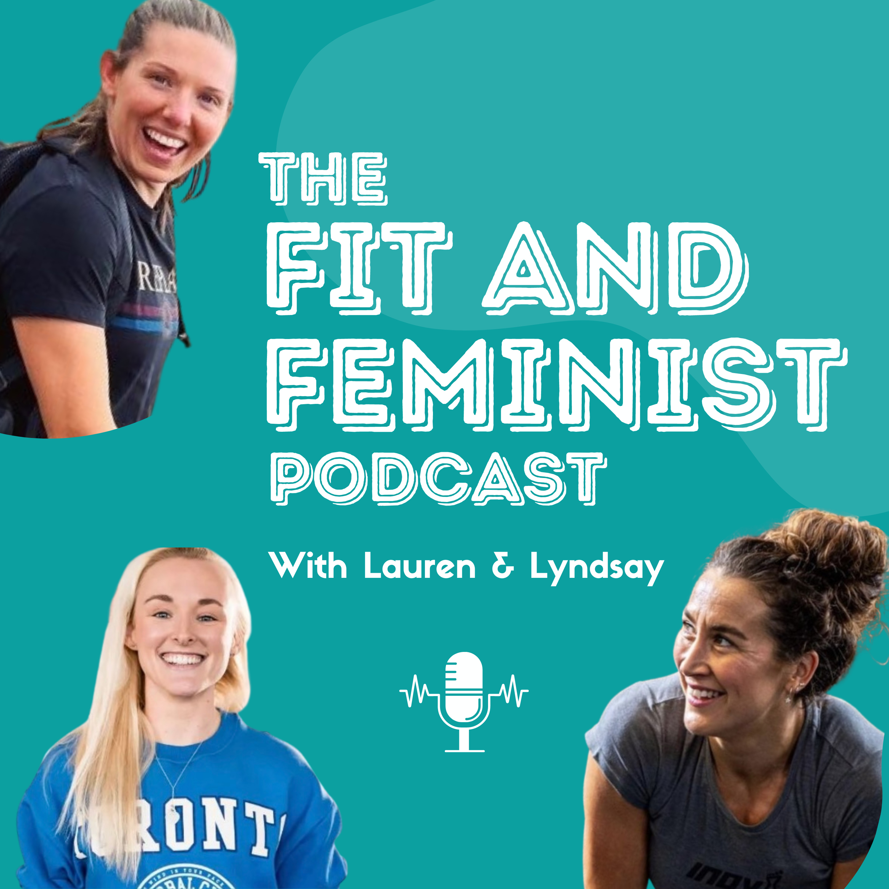 The Fit and Feminist Podcast