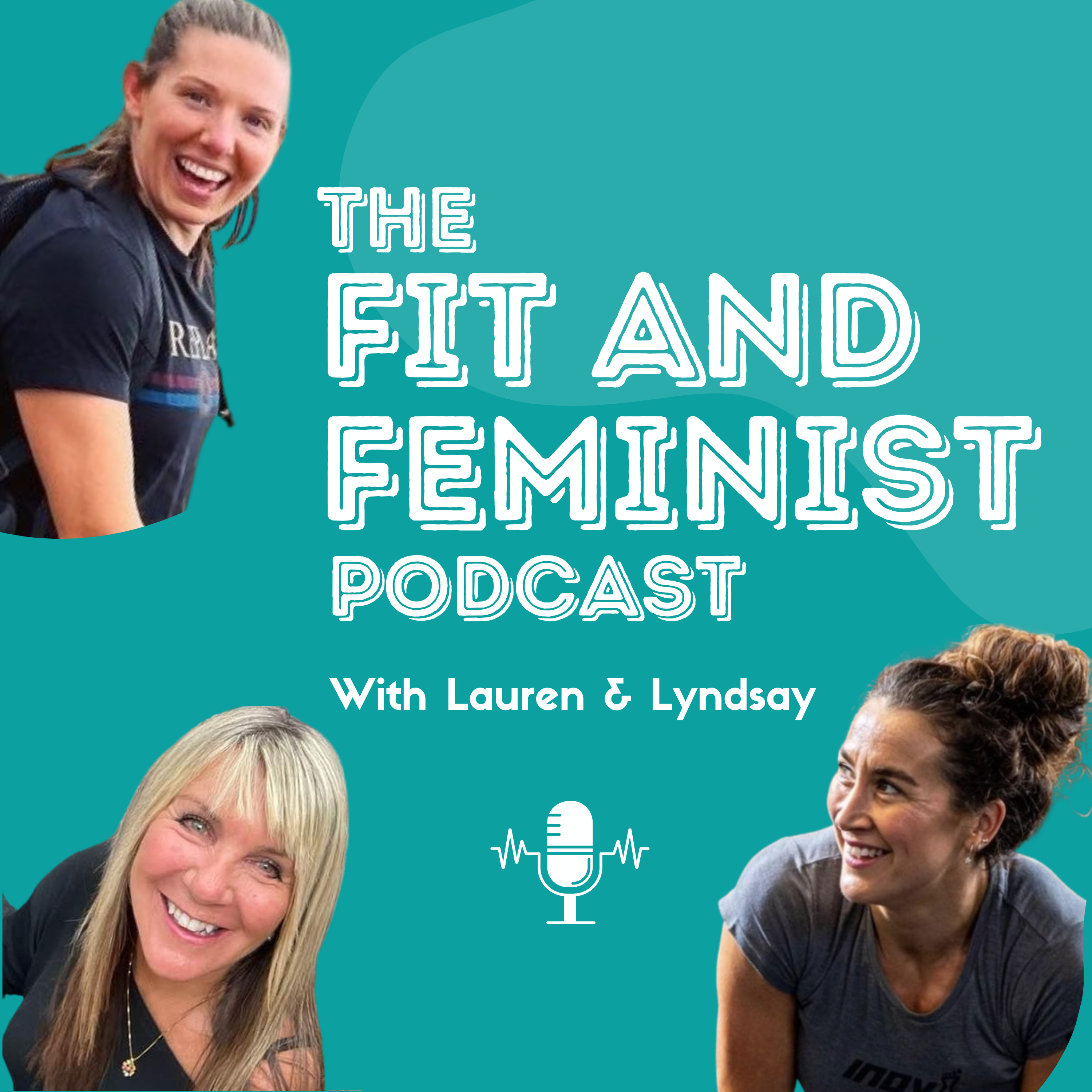 The Fit and Feminist Podcast