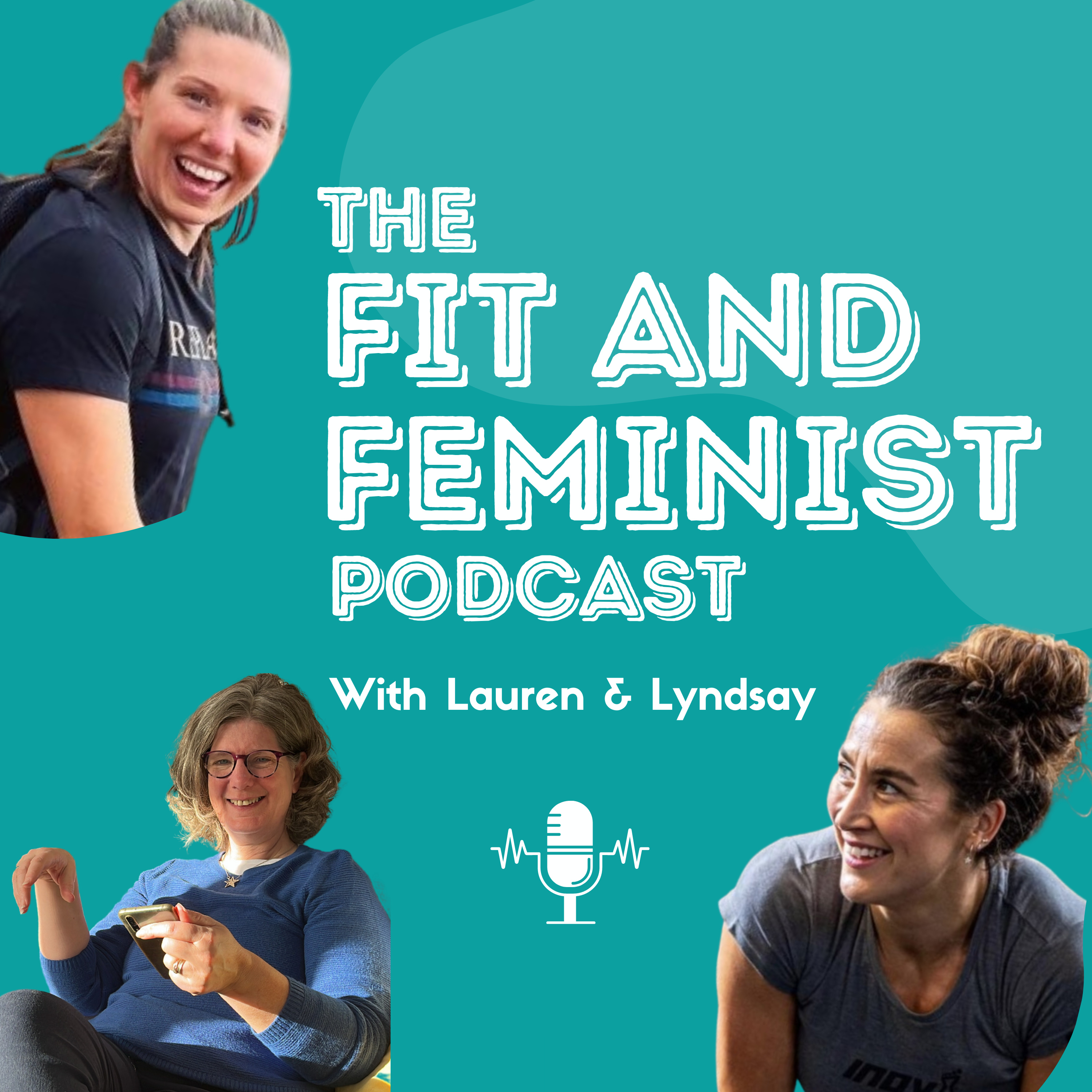 The Fit and Feminist Podcast