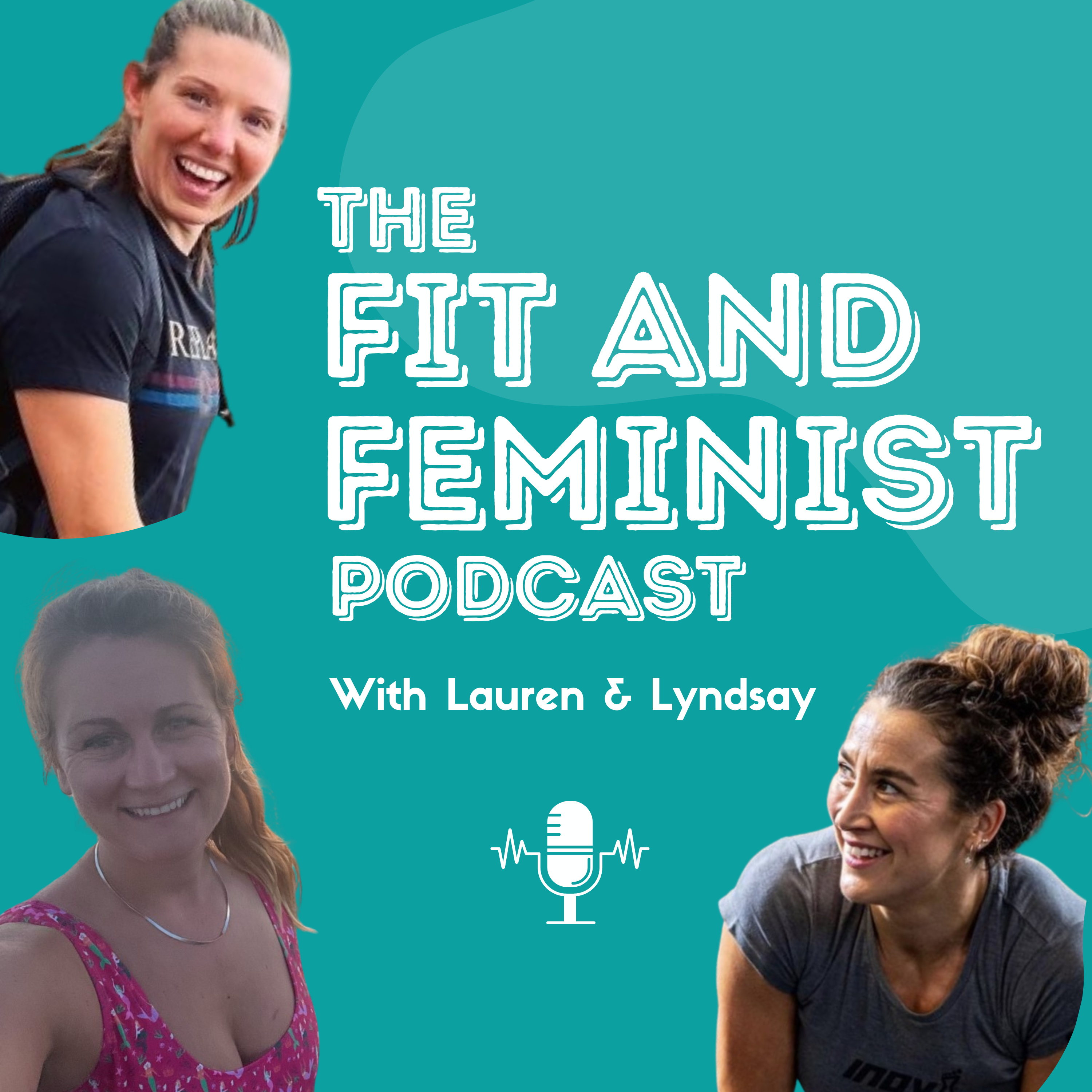 The Fit and Feminist Podcast