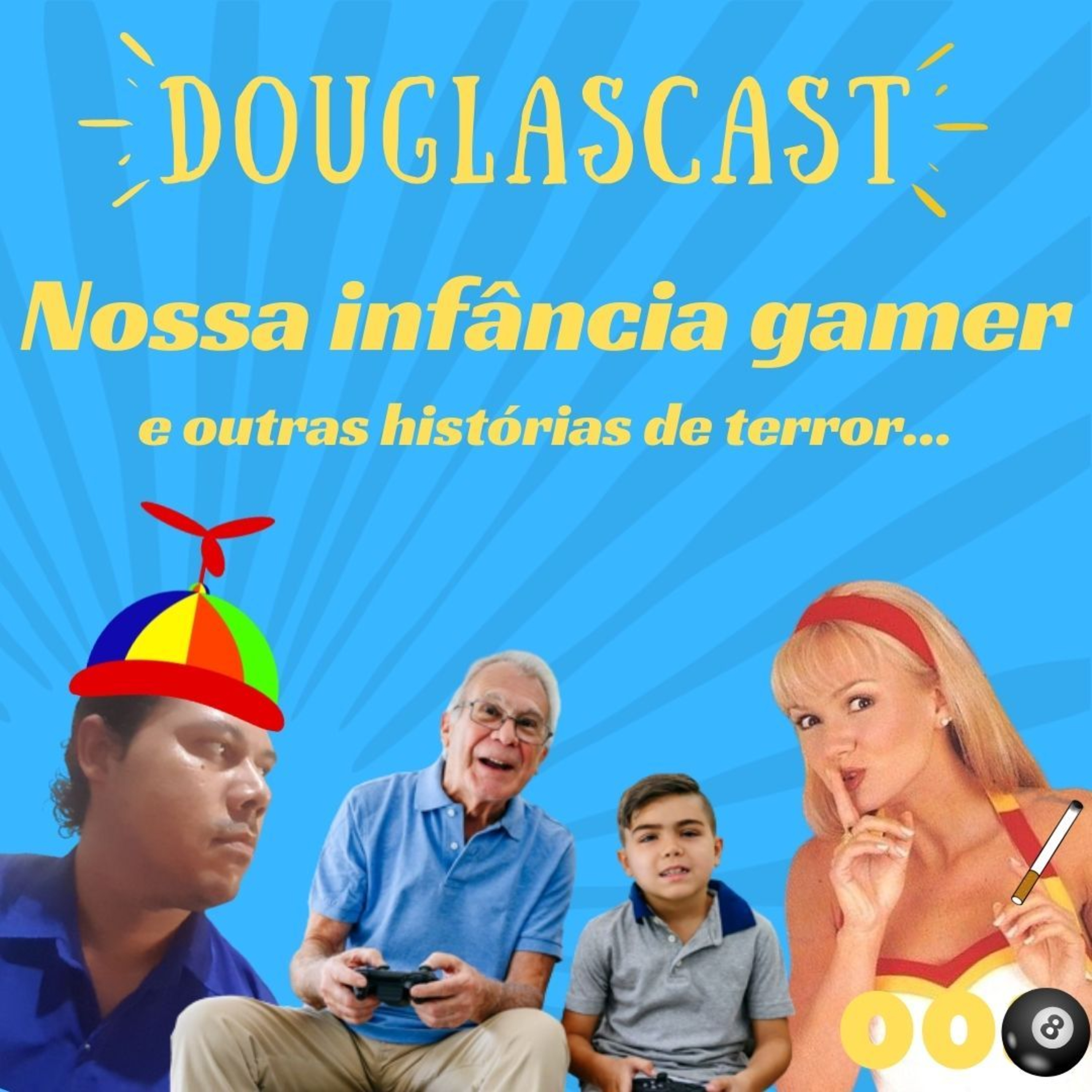 Douglascast 008 - Nossa Infância Gamer
