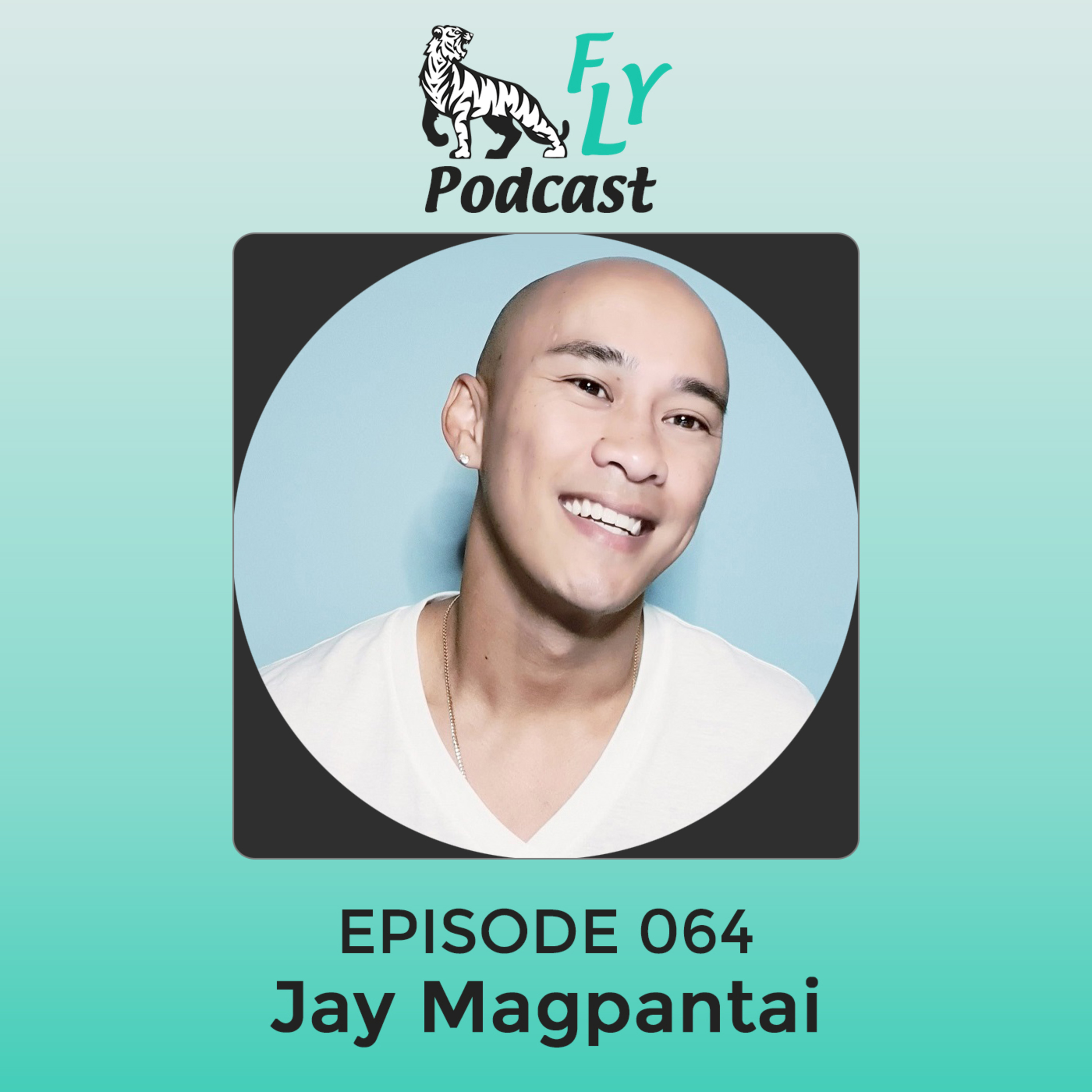 EP064 - How to get credibility in the market with Jay Magpantai episode artwork
