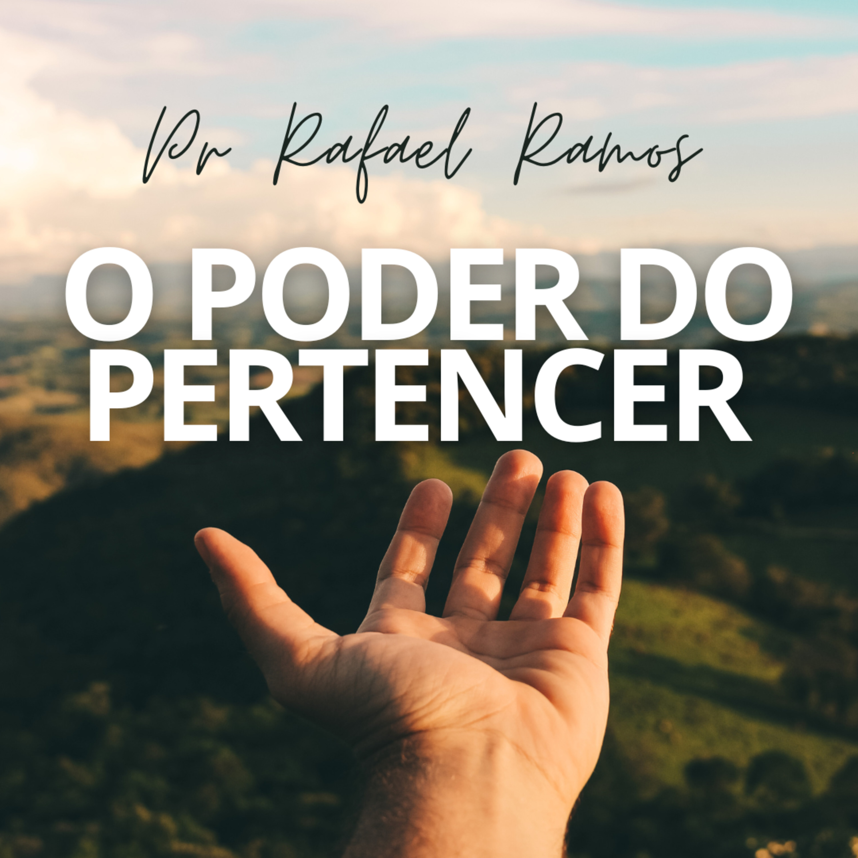 O PODER DO PERTENCER / PR RAFAEL RAMOS  episode artwork