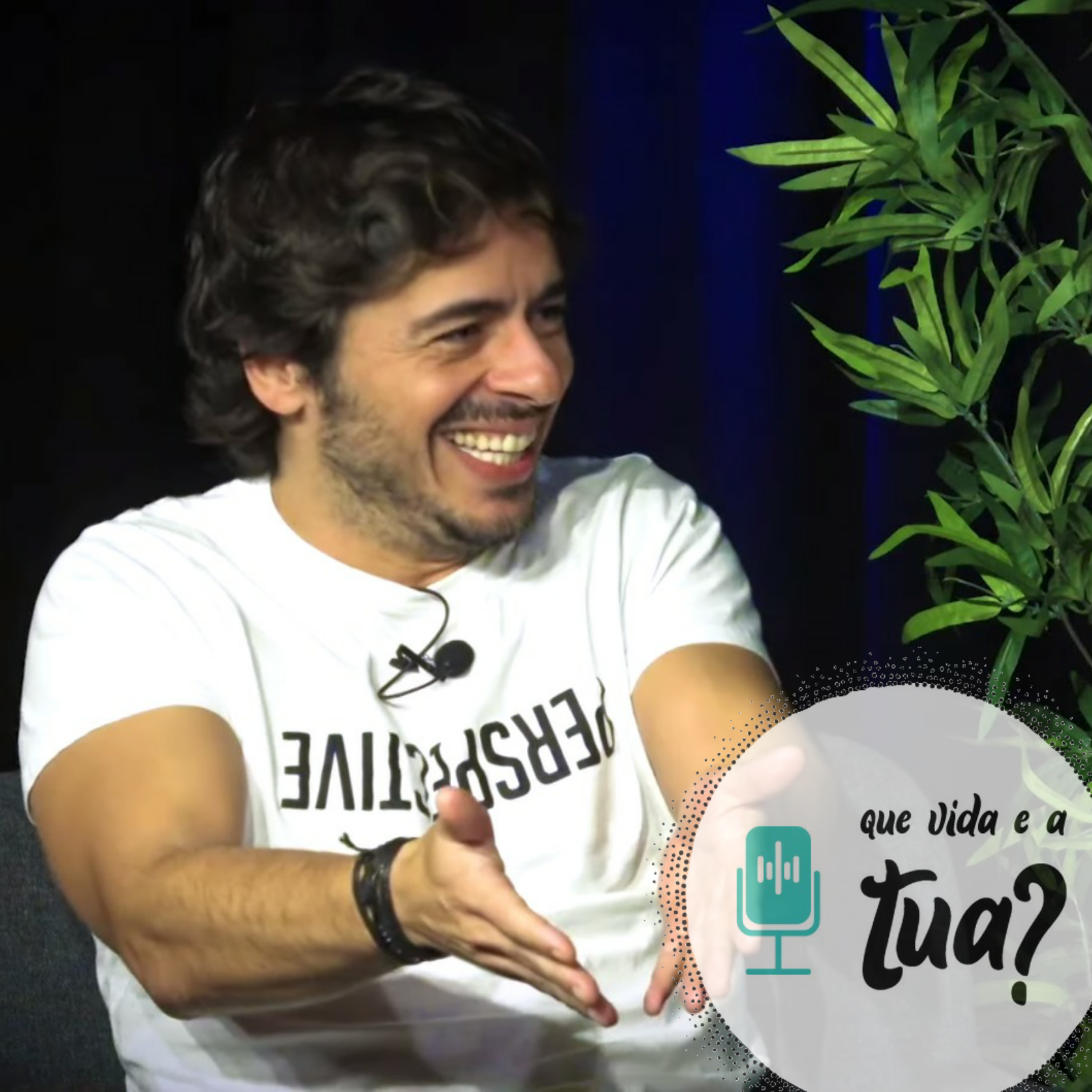 Que vida é a tua?
