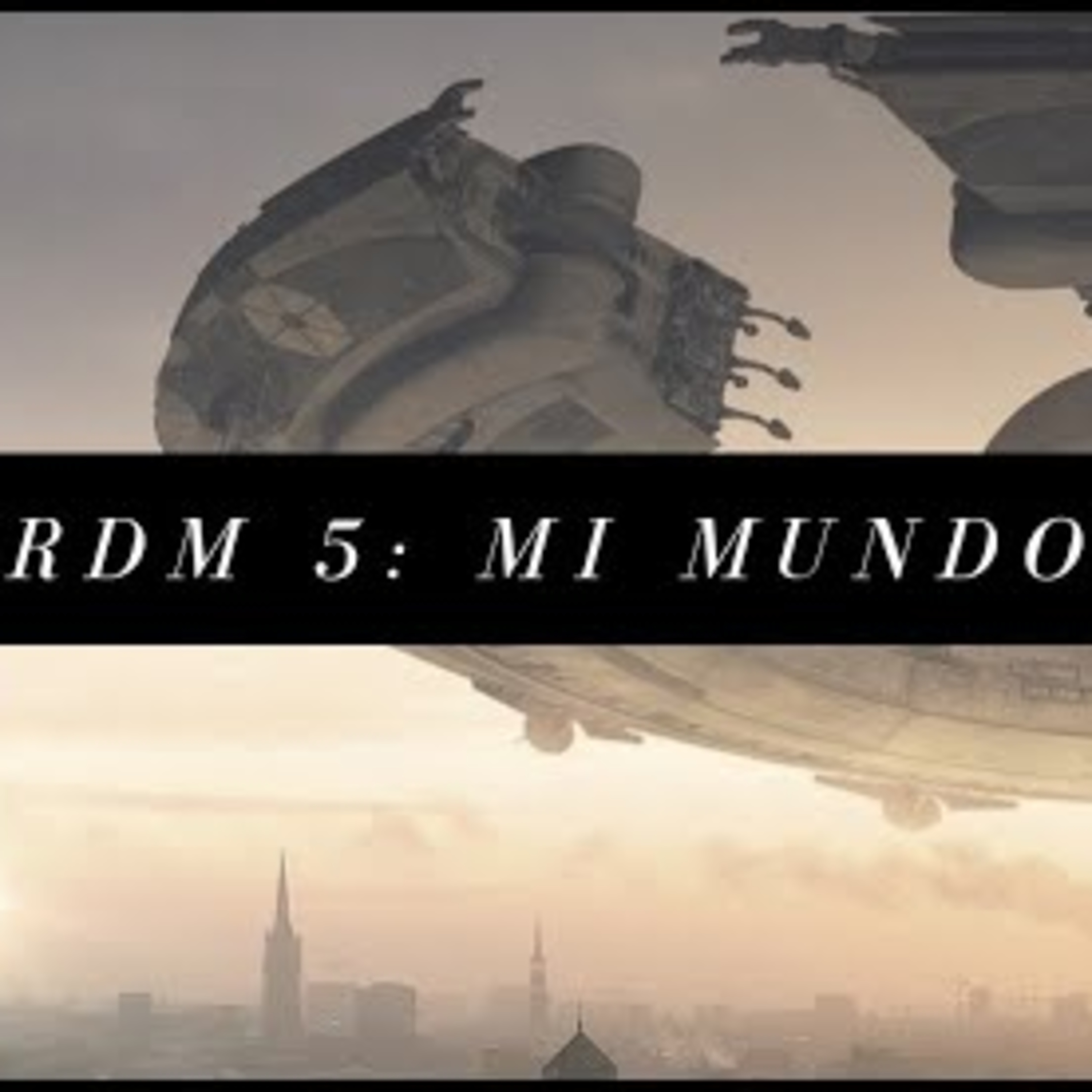 El Orbe - RDM 5 episode artwork