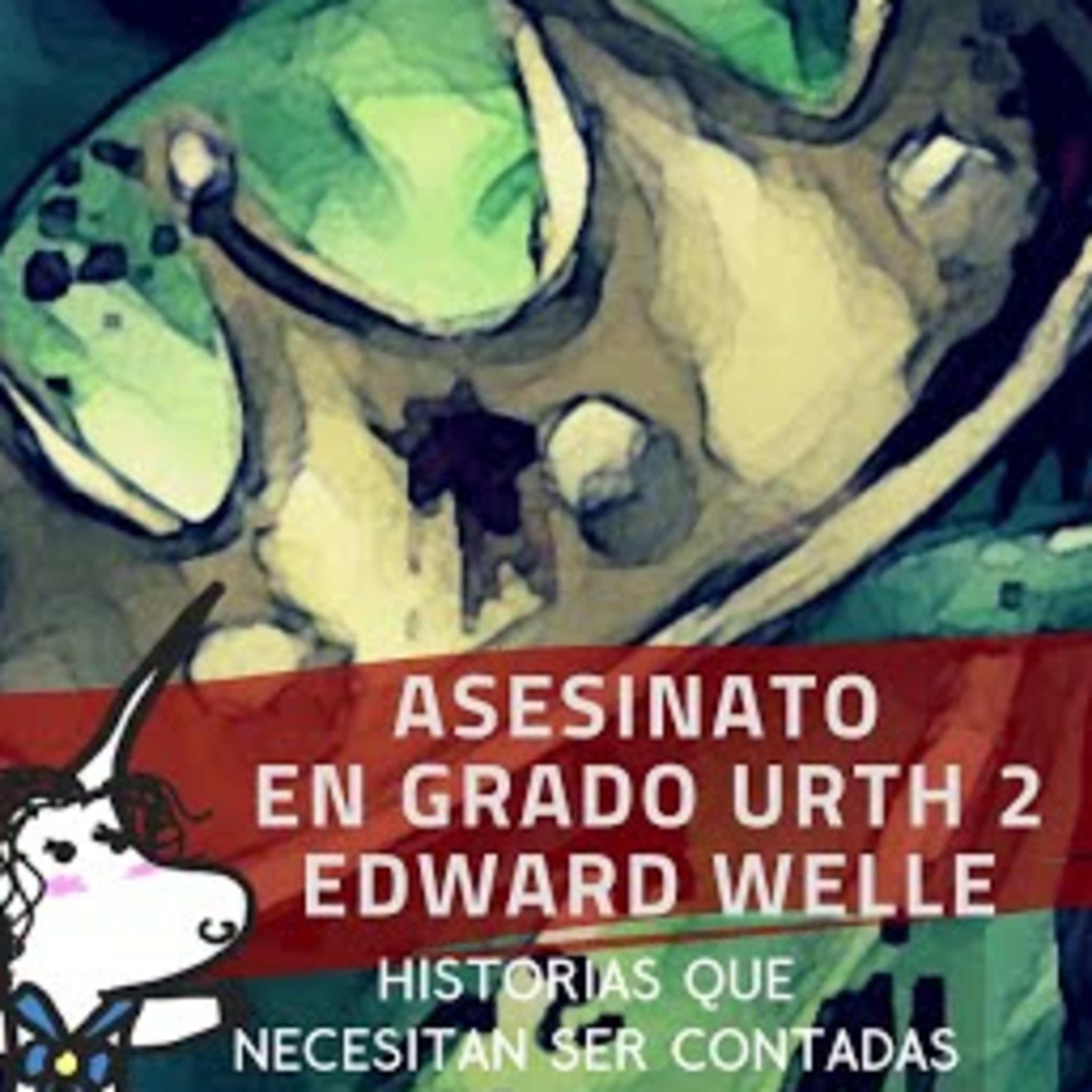 Asesinato en Grado Urth (parte 2), Edward Wellen - Historias que Necesitan ser contadas episode artwork