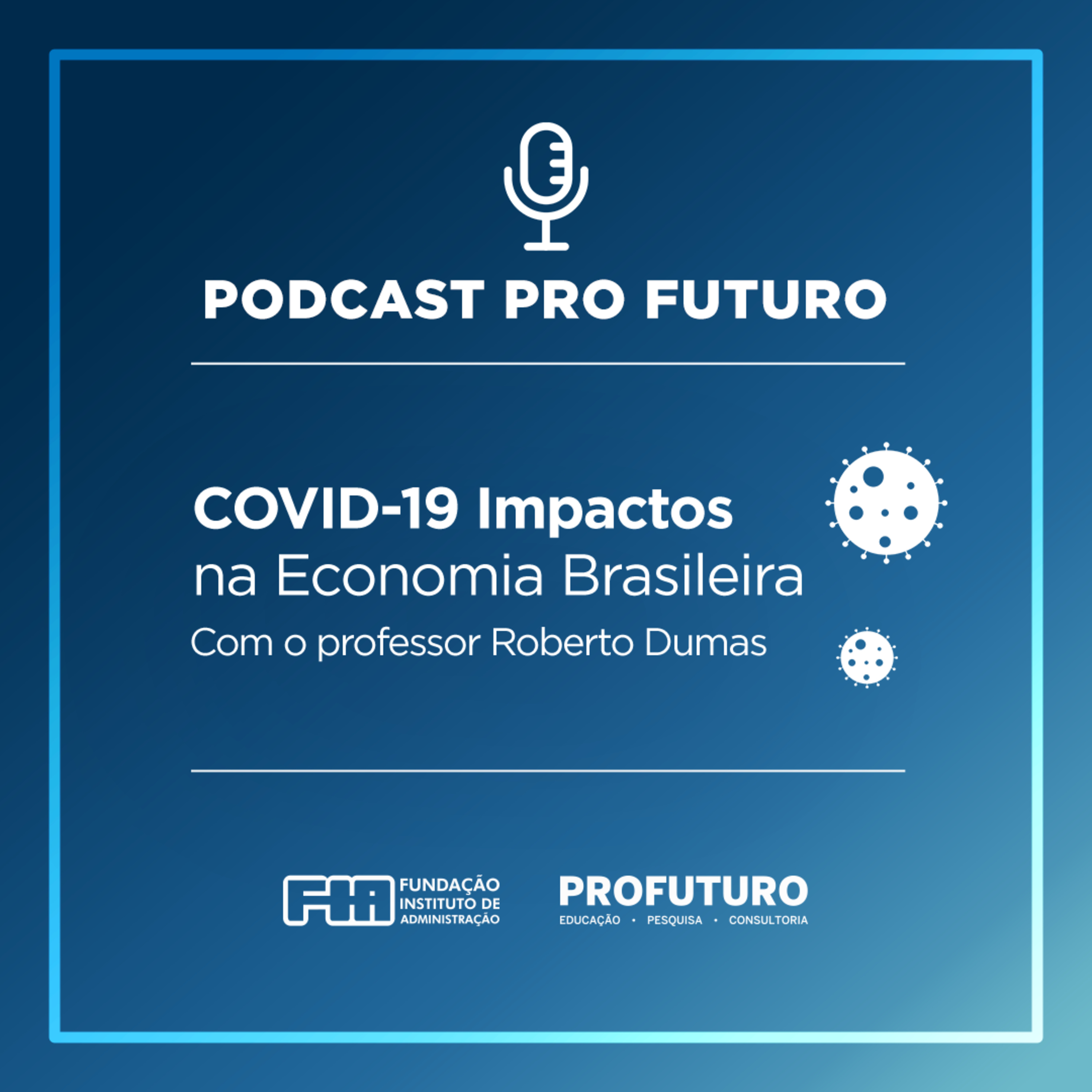 podcast pro futuro