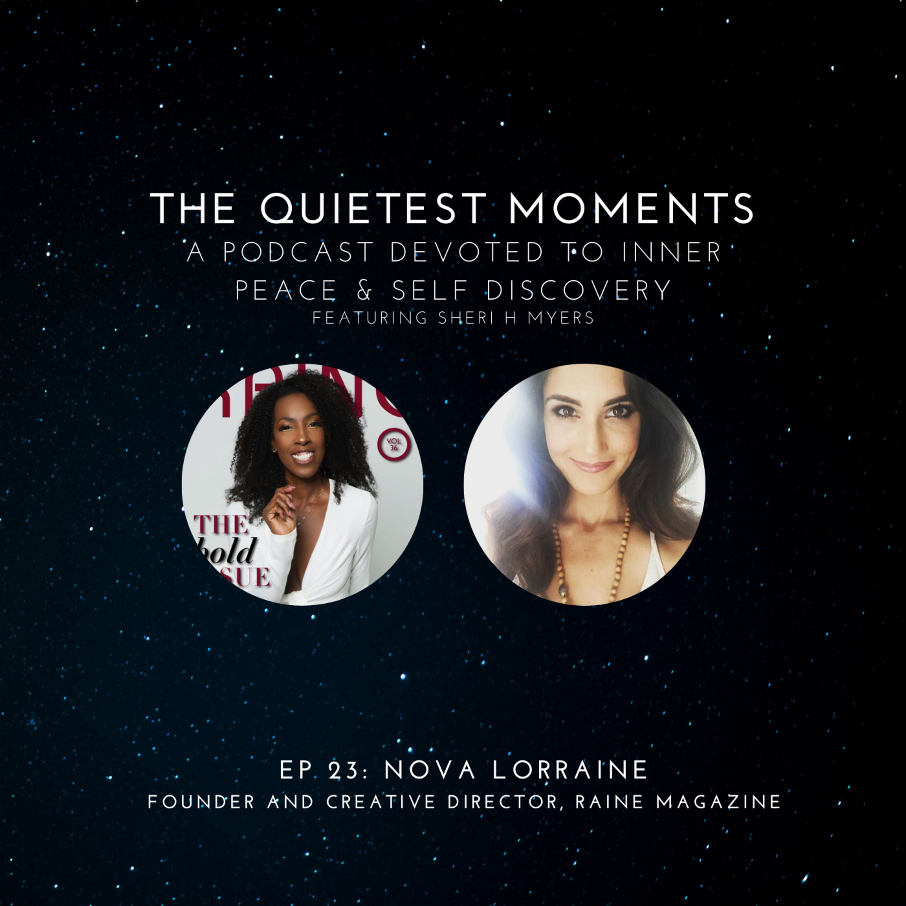 The Quietest Moments