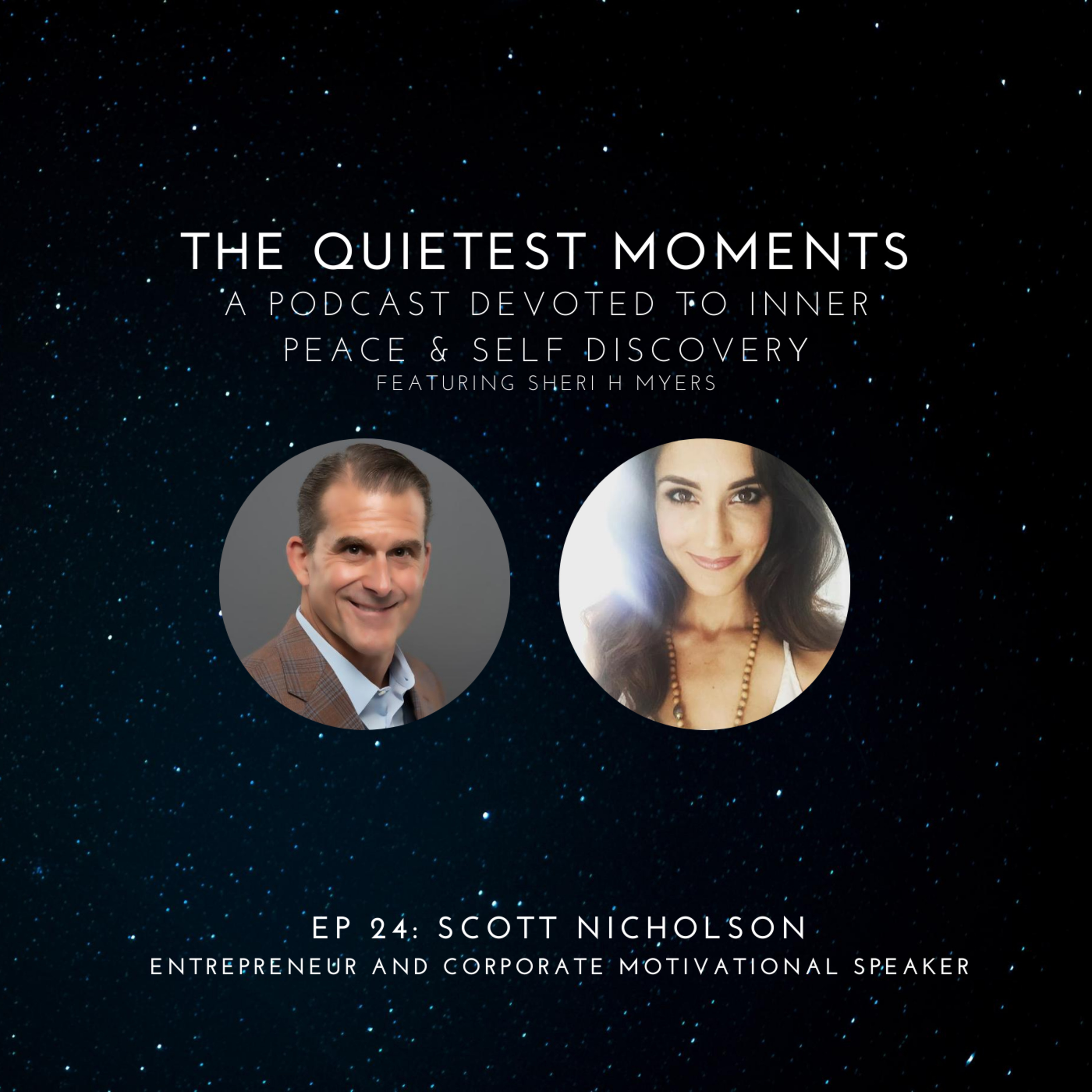 The Quietest Moments
