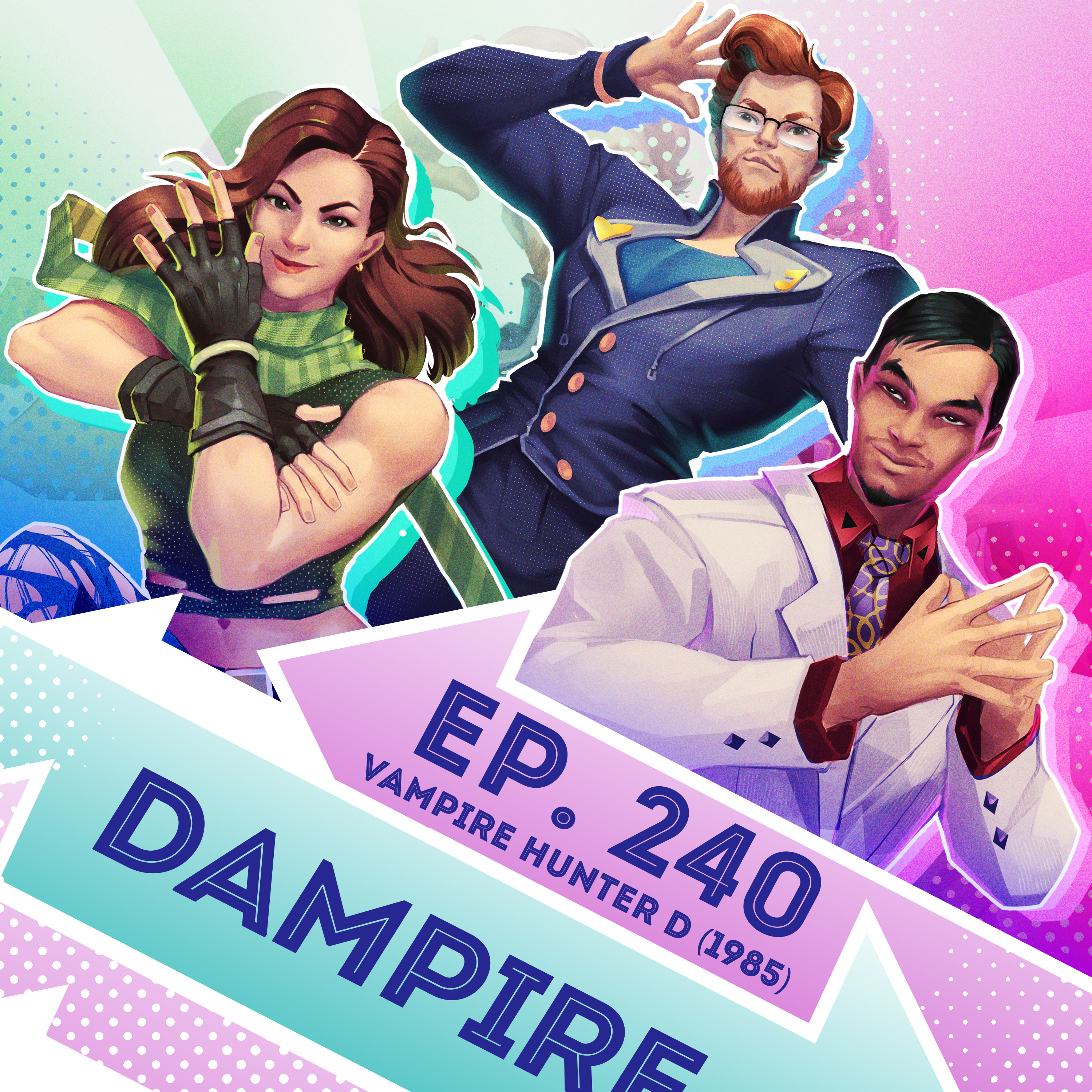 Ep. 240 - Dampire (Vampire Hunter D [1985])