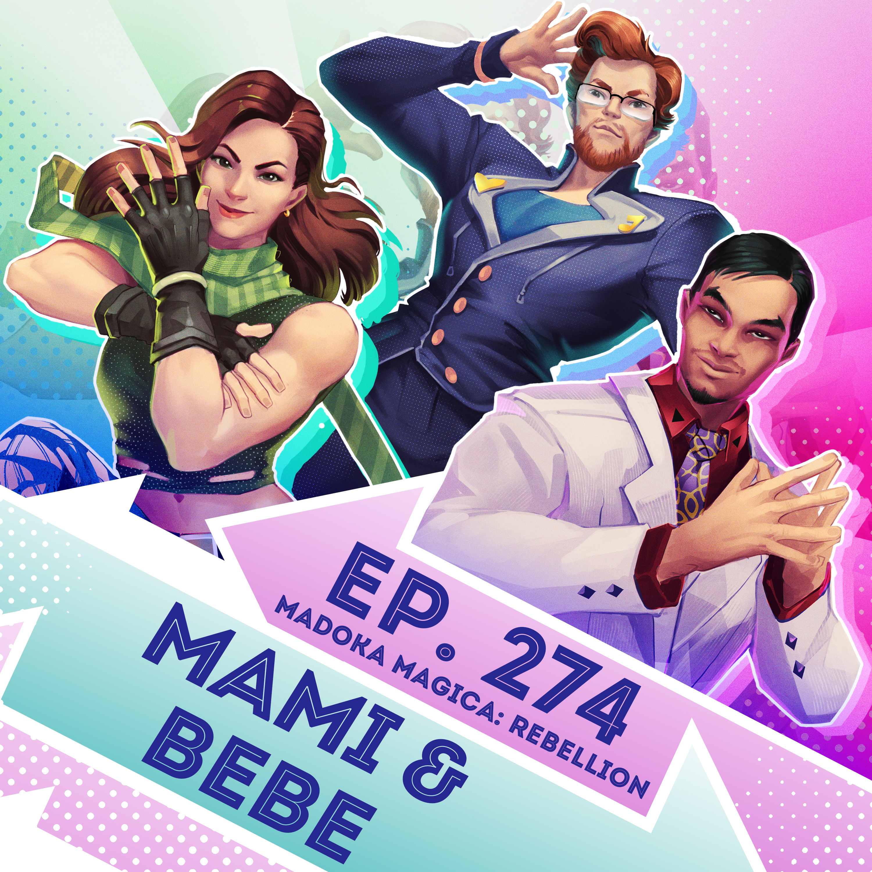 Ep. 274 - Mami & Bebe (Madoka Magica: Rebellion)