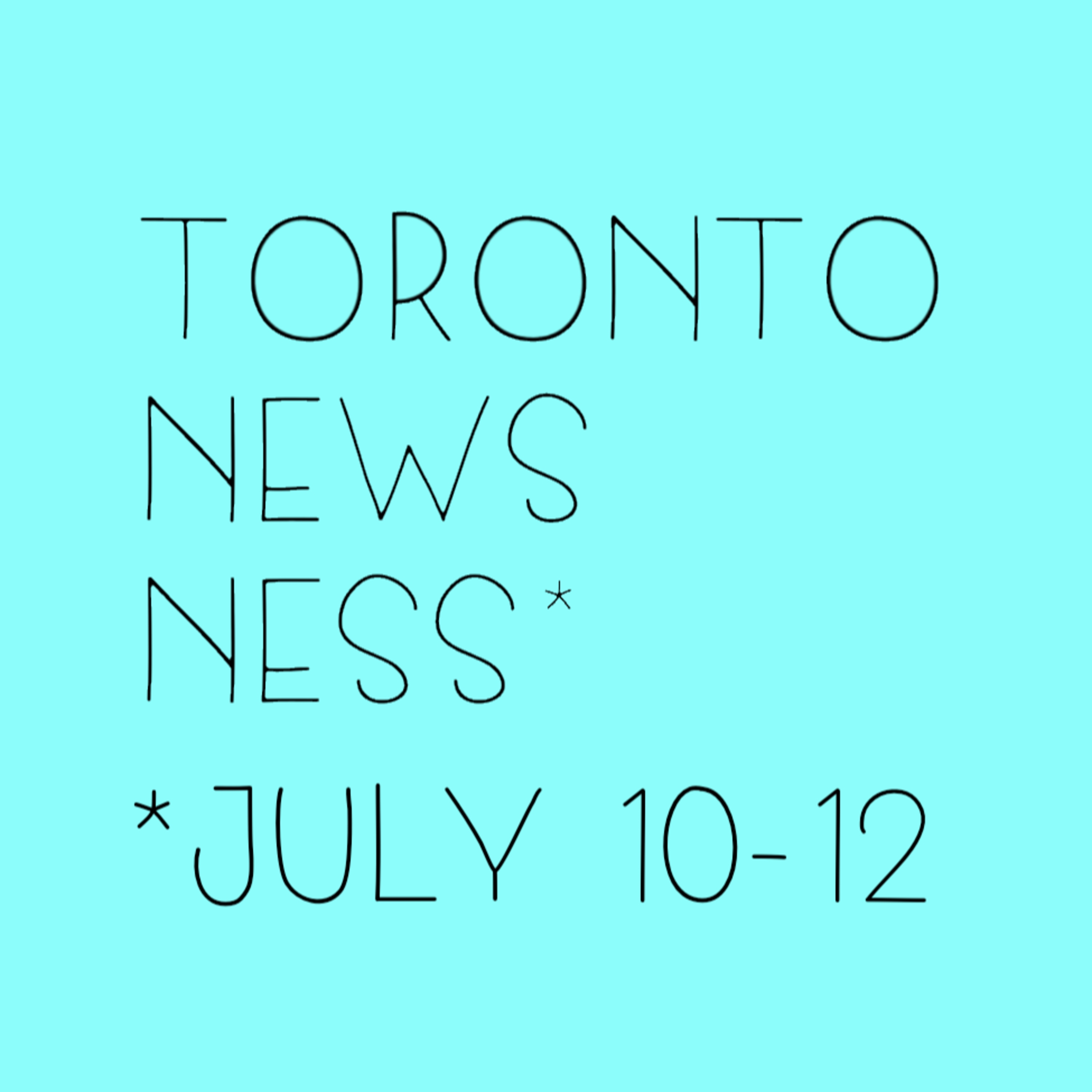 Toronto Newsness