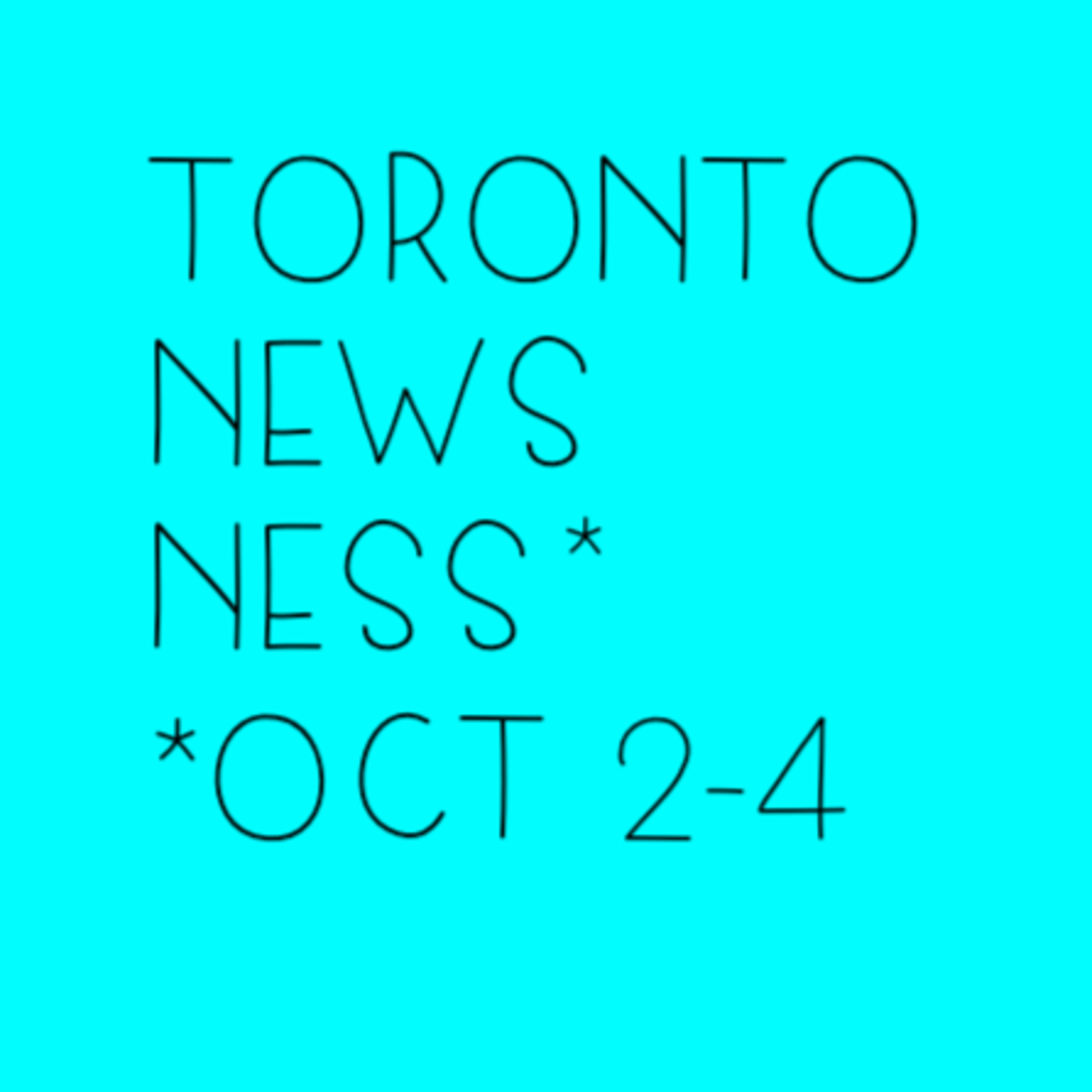 Toronto Newsness