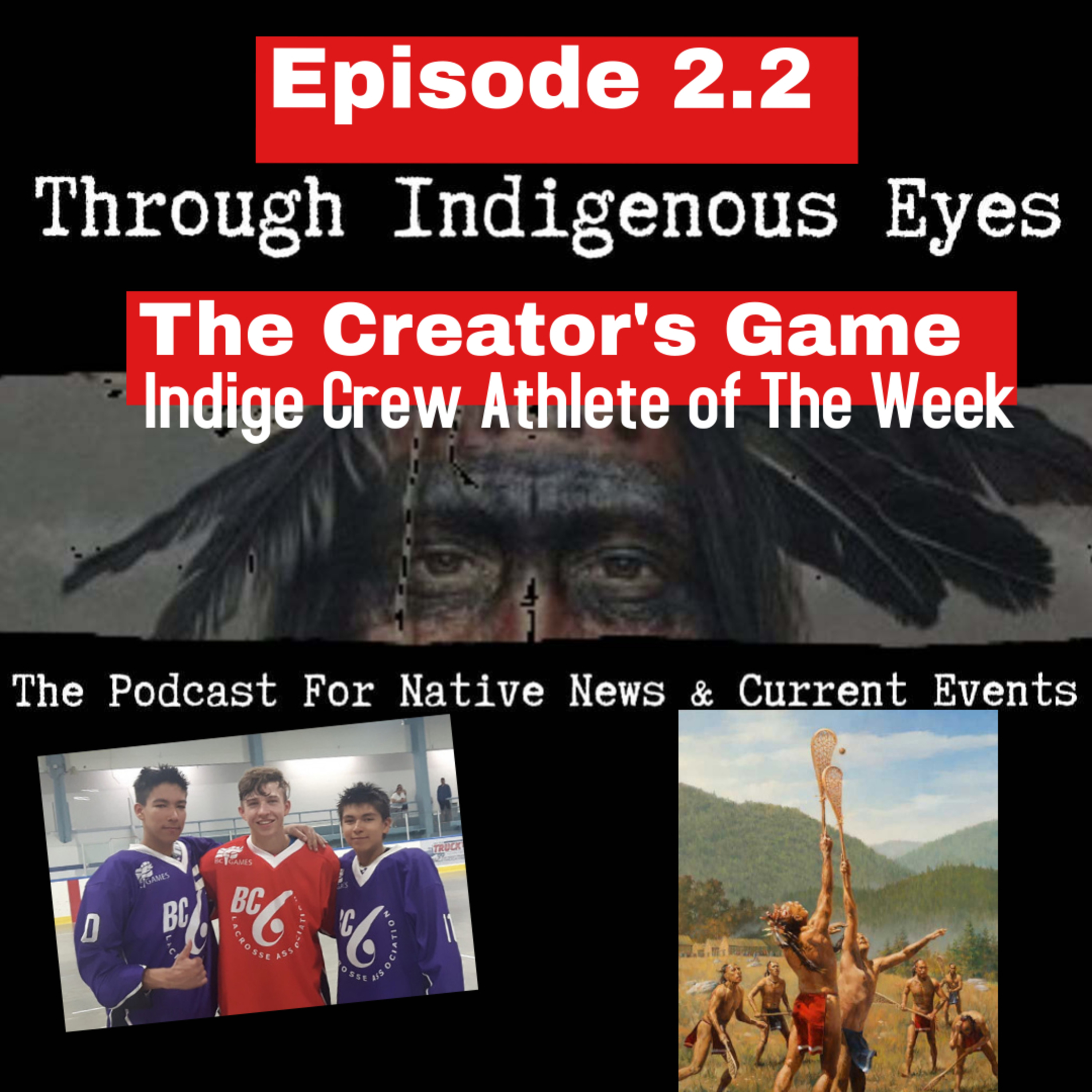 Through Indigenous Eyes