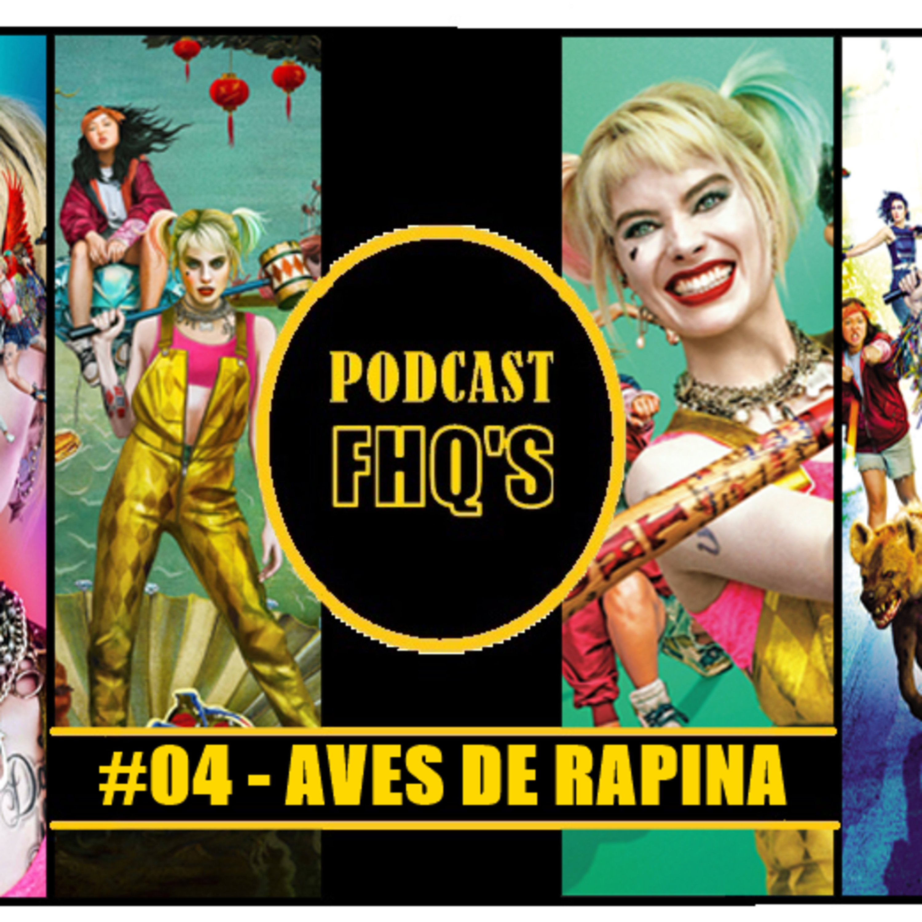 Podcast FHQ's #04 - Aves de Rapina