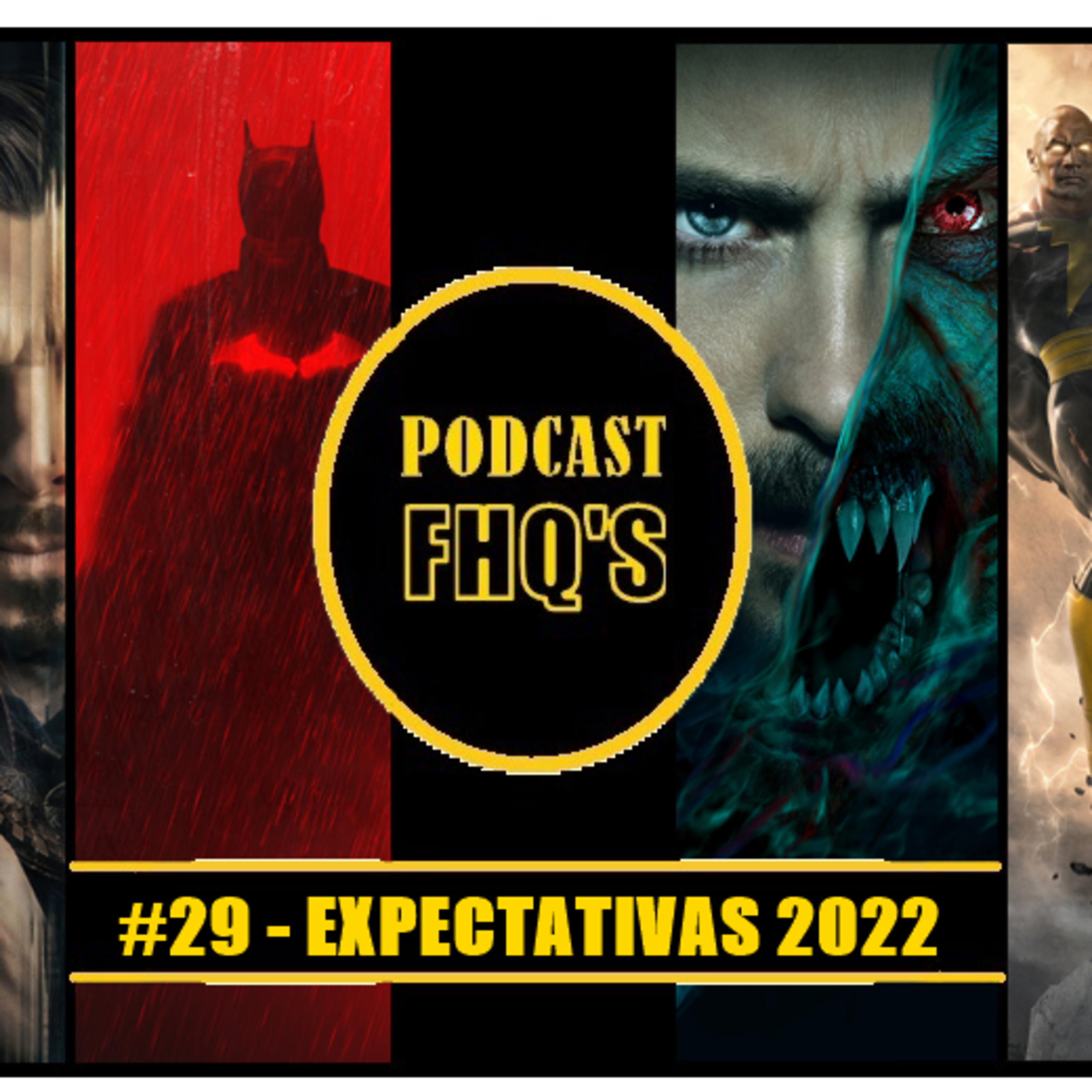 Podcast FHQ's #29 - Expectativas 2022 episode artwork