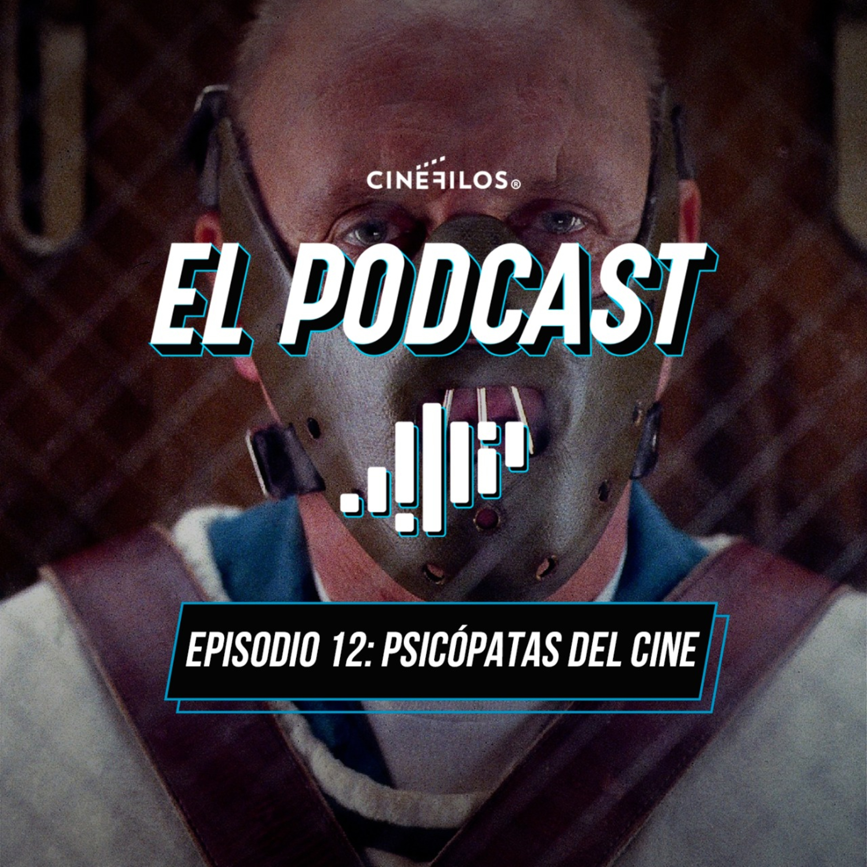 Episodio 12 - Psicópatas del cine