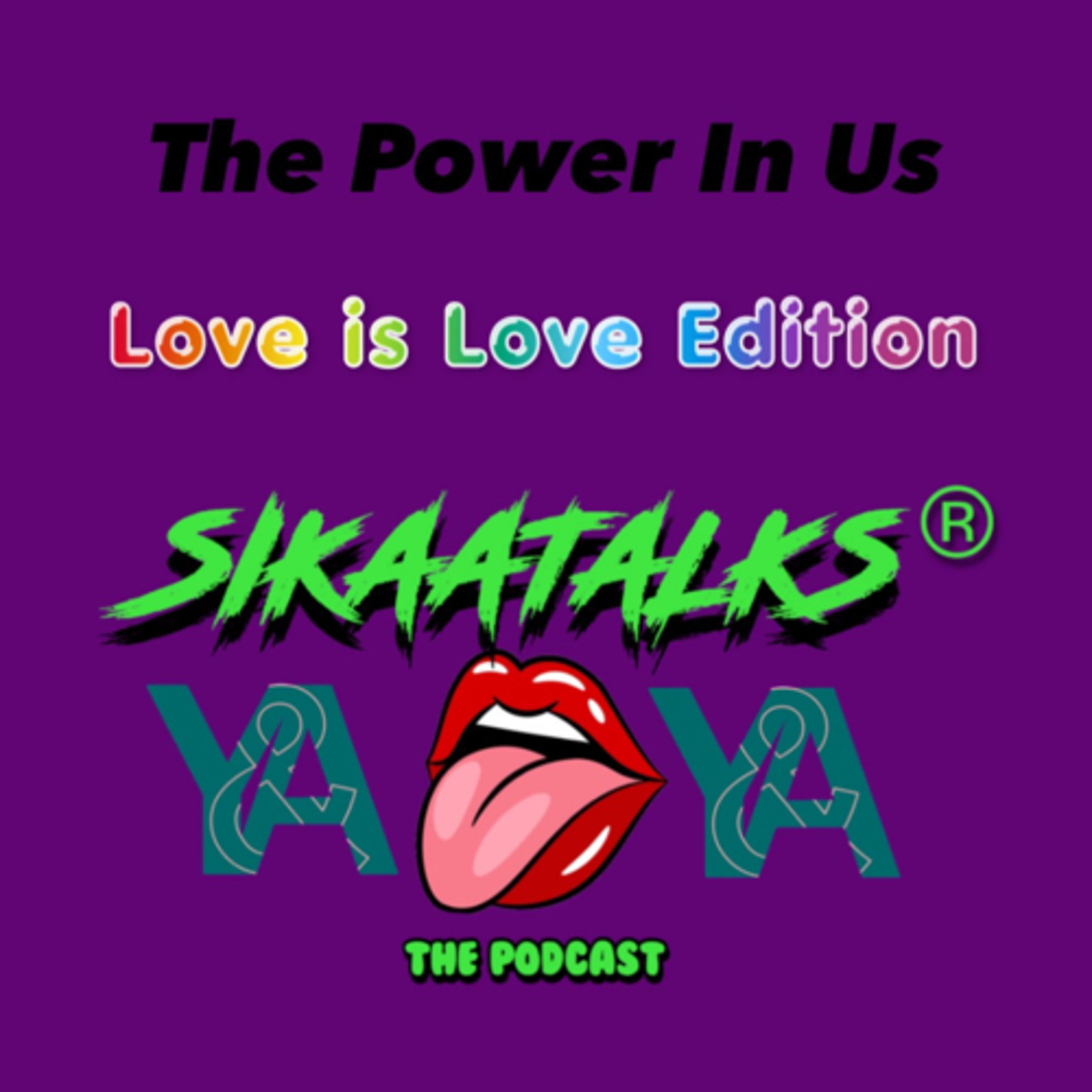 The Power in Us 🖤 (Love is Love Edition) episode artwork