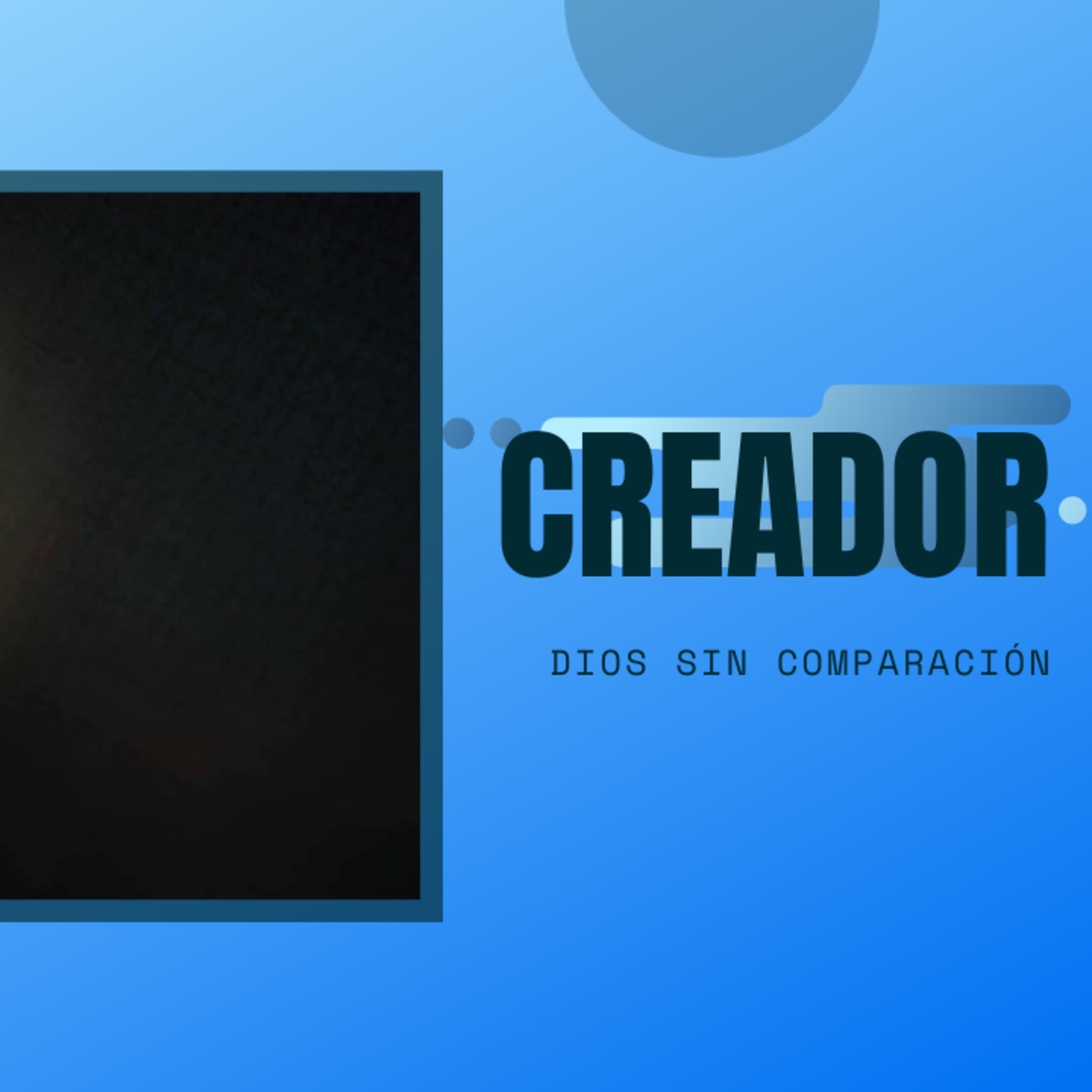 Creación | Nayn Gonzales | Serie: Conociendo a Dios | Bread life online episode artwork