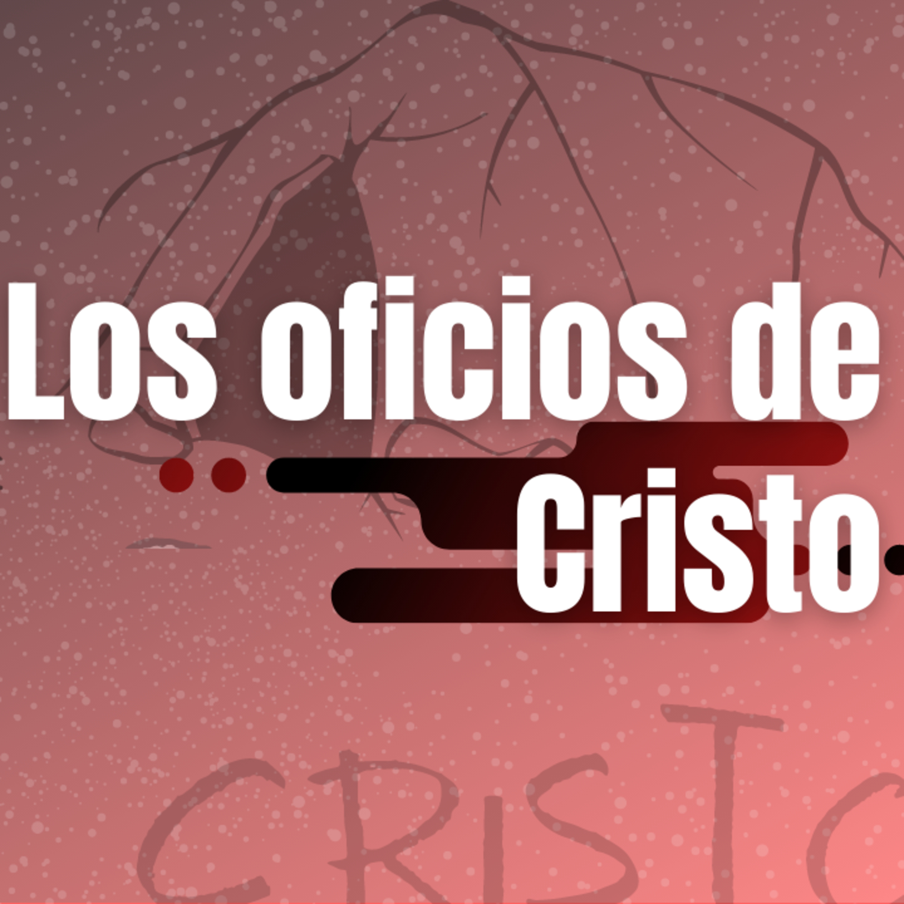 Los oficios de Cristo | Nayn Gonzales | Serie: Cristo | Bread life online episode artwork