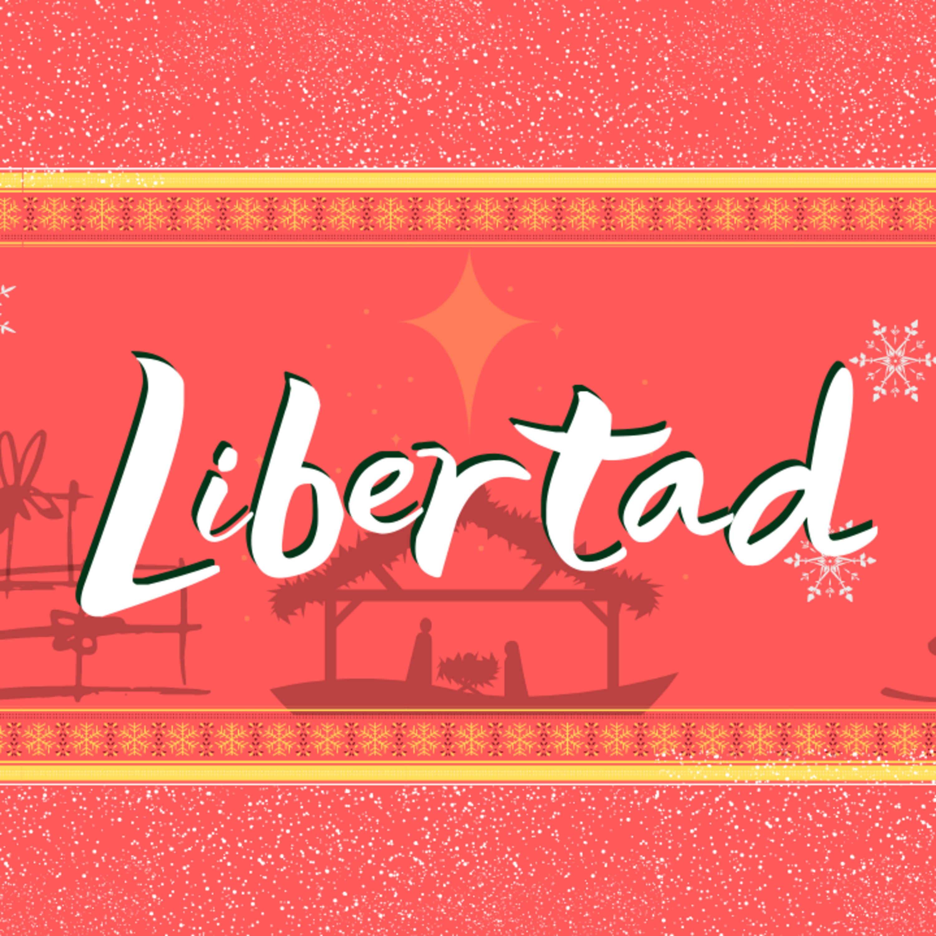 LIBERTAD | David Trinidad | Serie: El mensaje de navidad | Bread life episode artwork