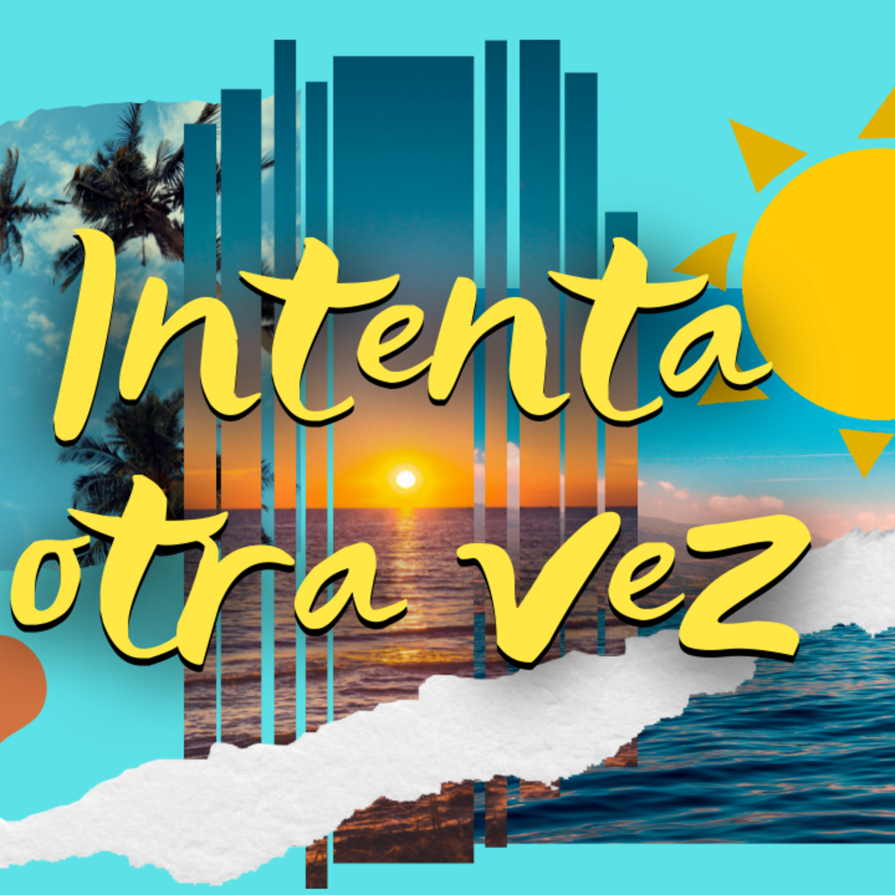 Intenta otra vez | Nayn Gonzales | Bread life episode artwork
