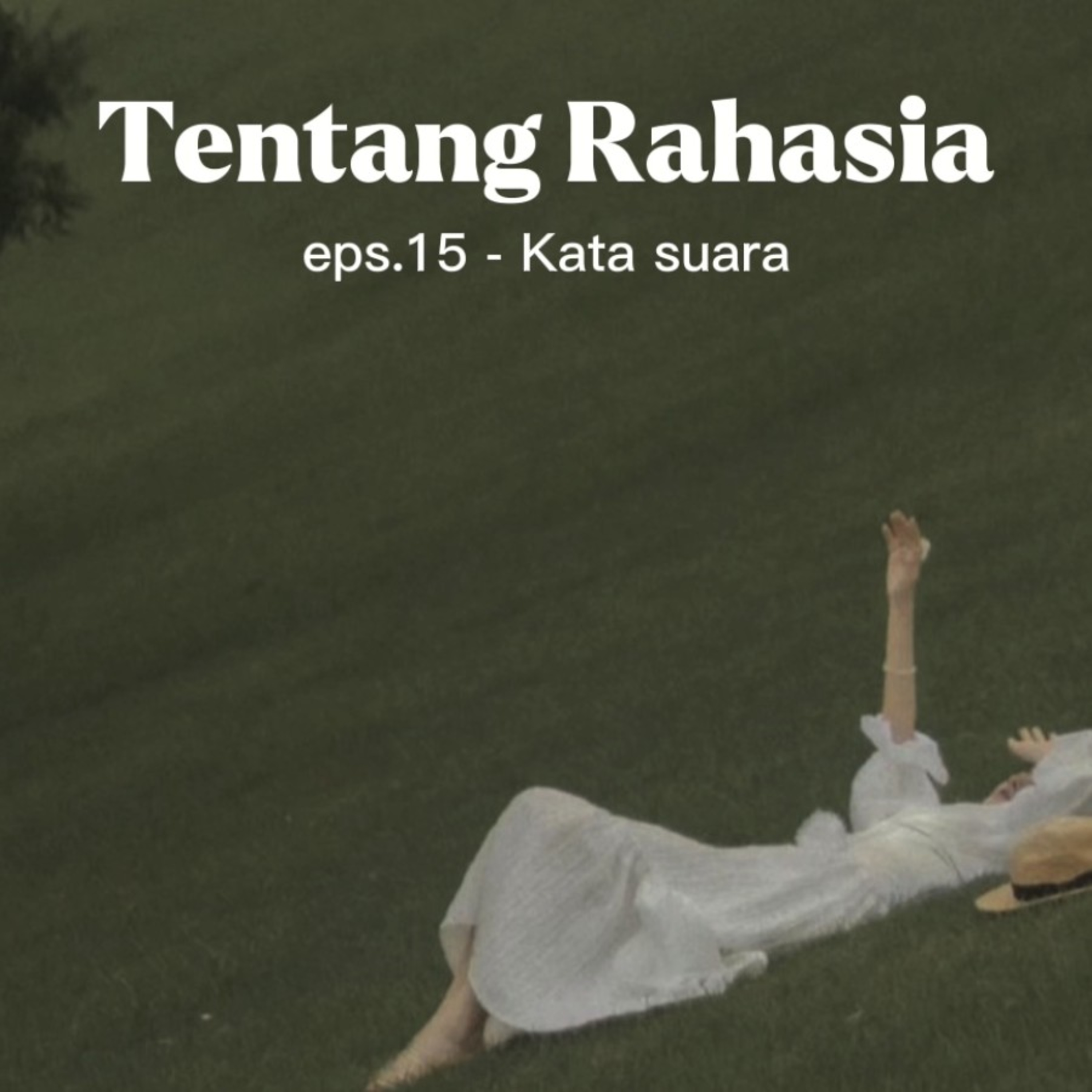 15. Tentang Rahasia episode artwork