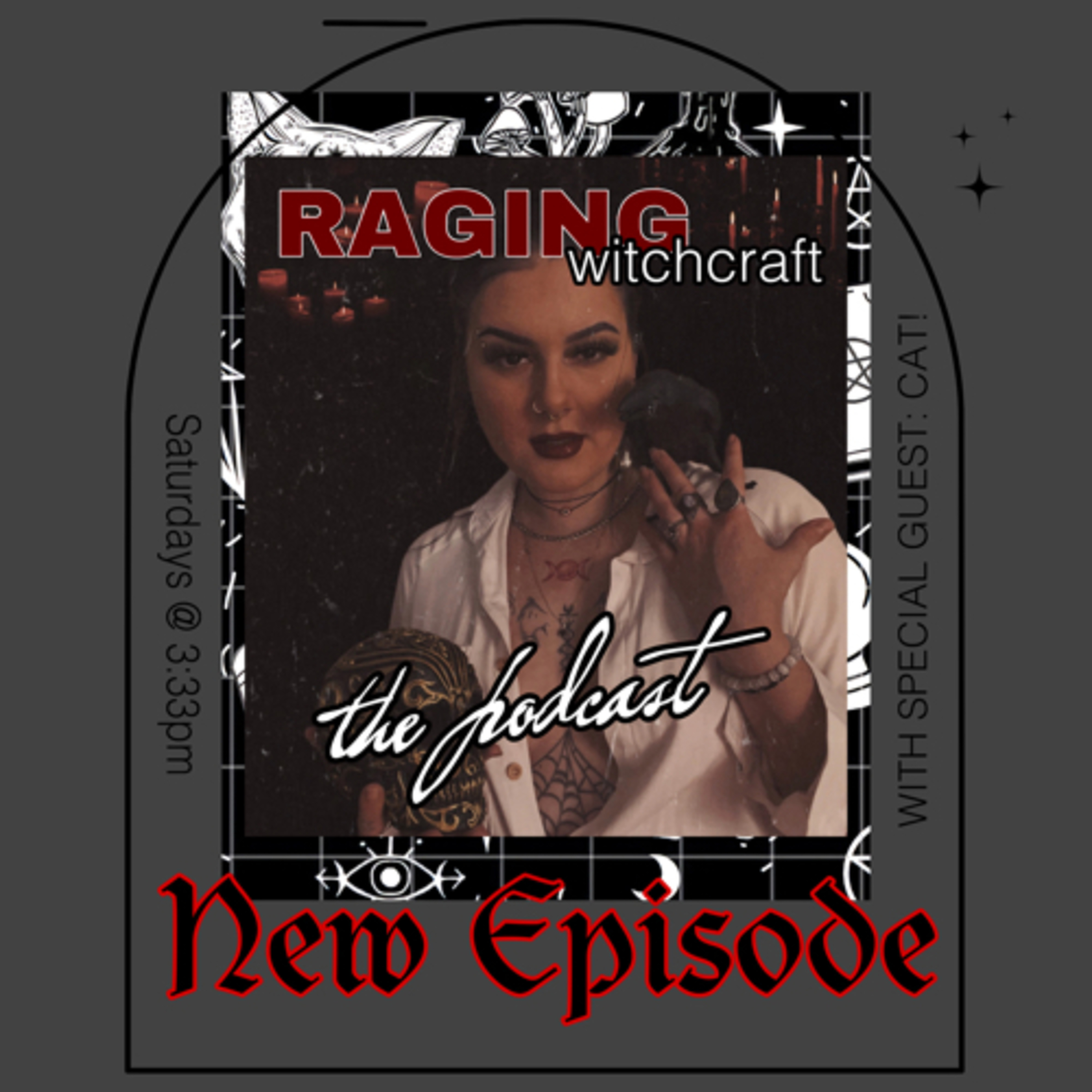 The Death Card Podcast: With A Raging Witchcraft