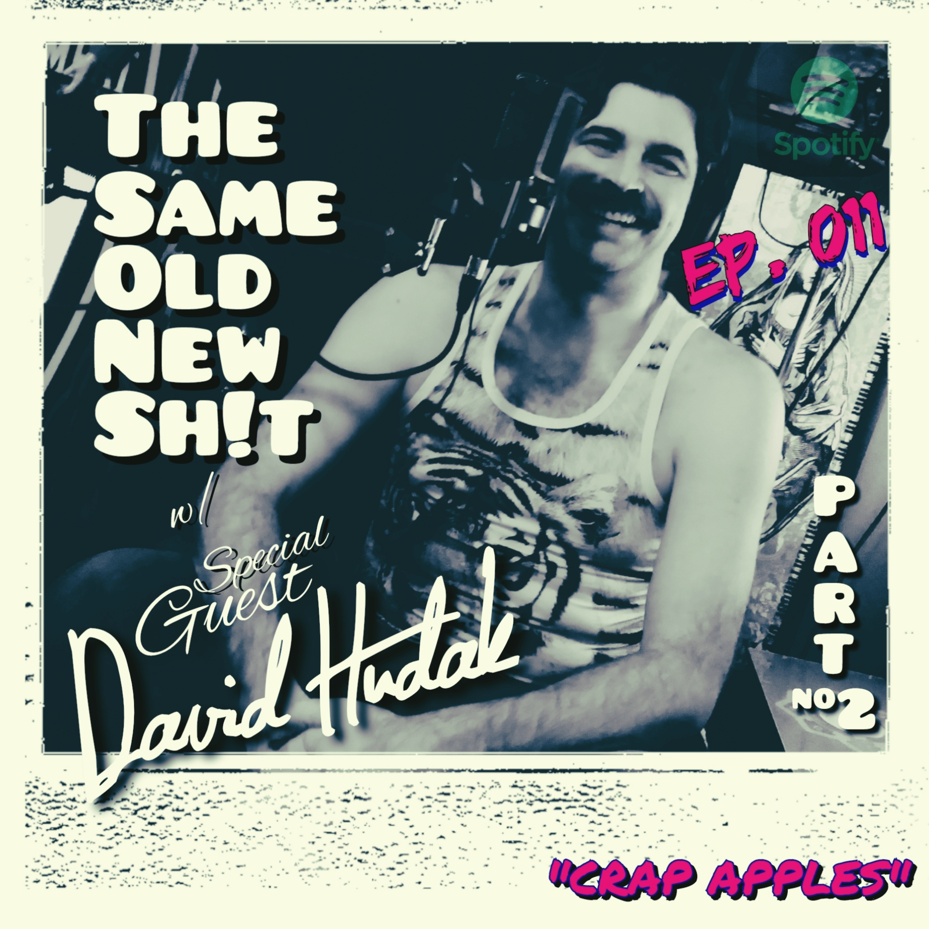 Getting DAVED! (Part Two) "CRAP APPLES" episode artwork