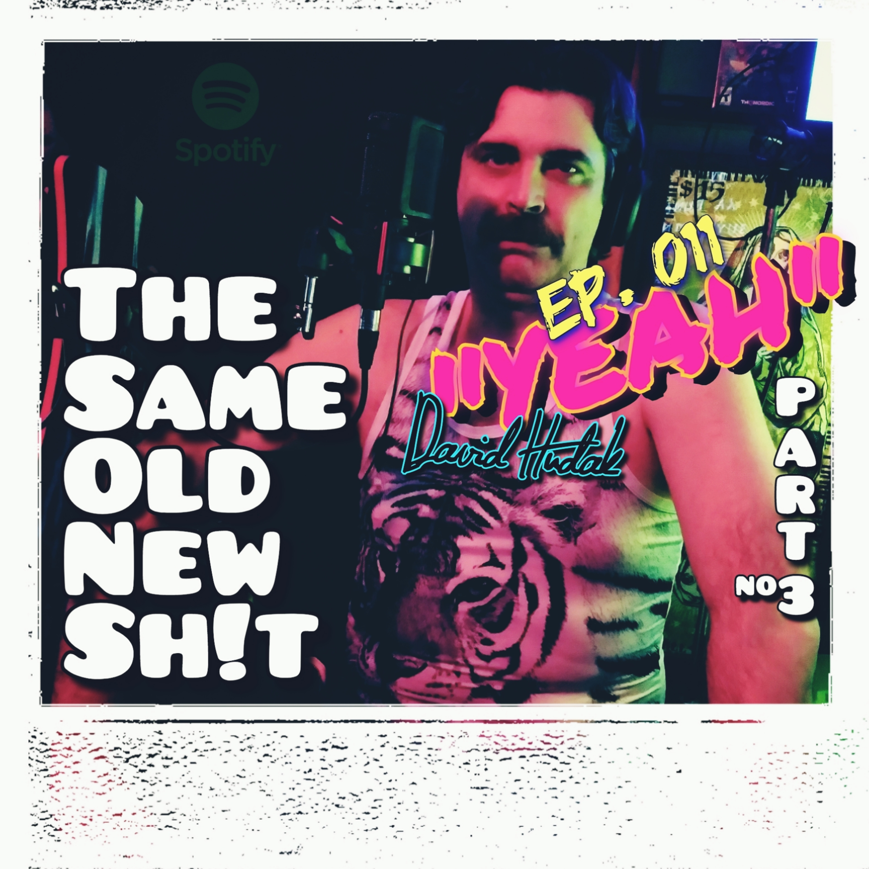 Getting DAVE'D (Part Three) "YEAH" episode artwork